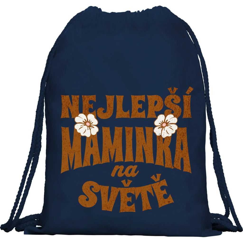 BATOH nebo TAŠKA s motivem NEJ MÁMA (výběr z 20+ potisků)