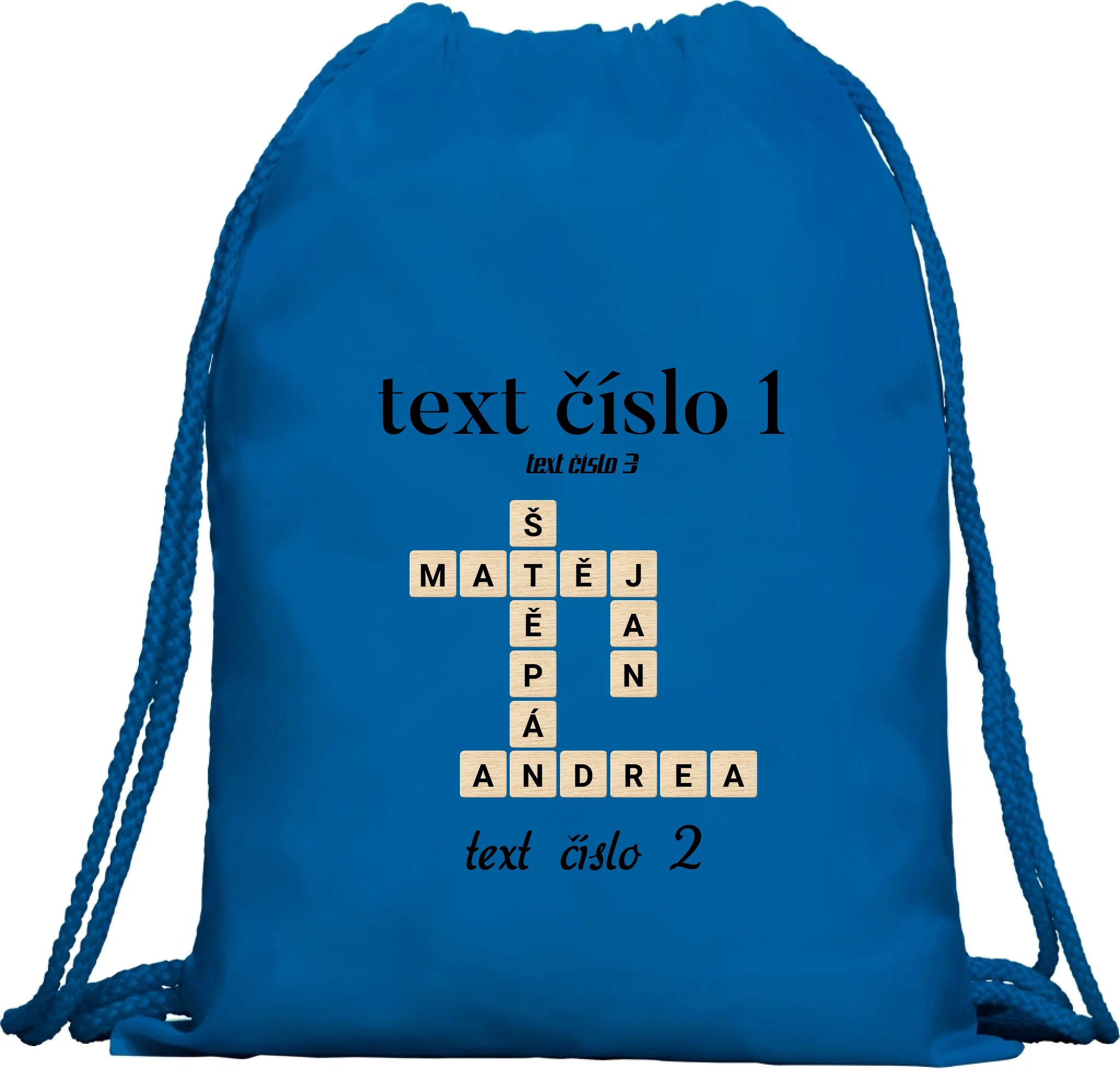 BATOH nebo TAŠKA s motivem SCRABLE (vložíte jména, doplníte texty) Multifunkční batoh KAGU modrá 35x45 cm