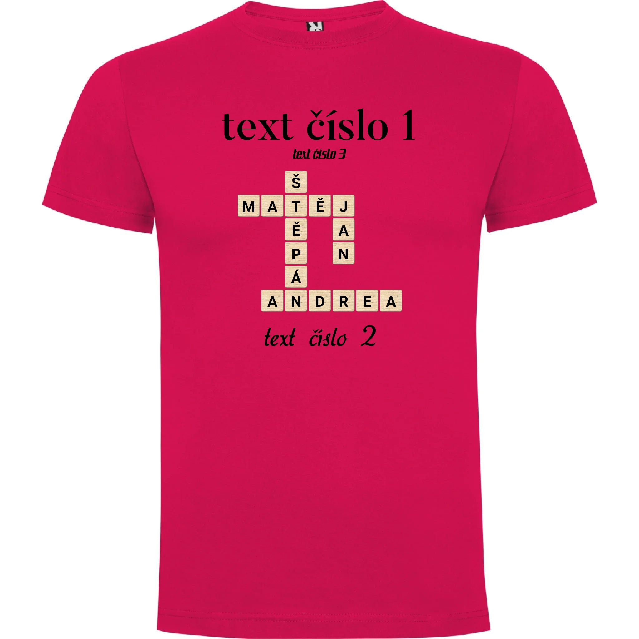 CHLAPECKÉ TRIČKO s motivem SCRABLE (vložíte jména, doplníte texty) potisk jen dopředu chlapecké DOGO Růže