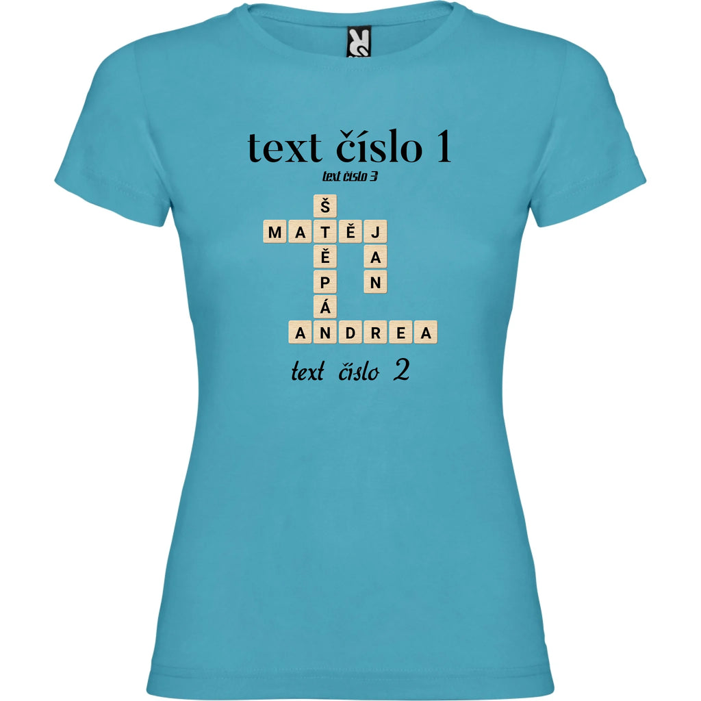 DÁMSKÉ TRIČKO s motivem SCRABLE (vložíte jména, doplníte texty)