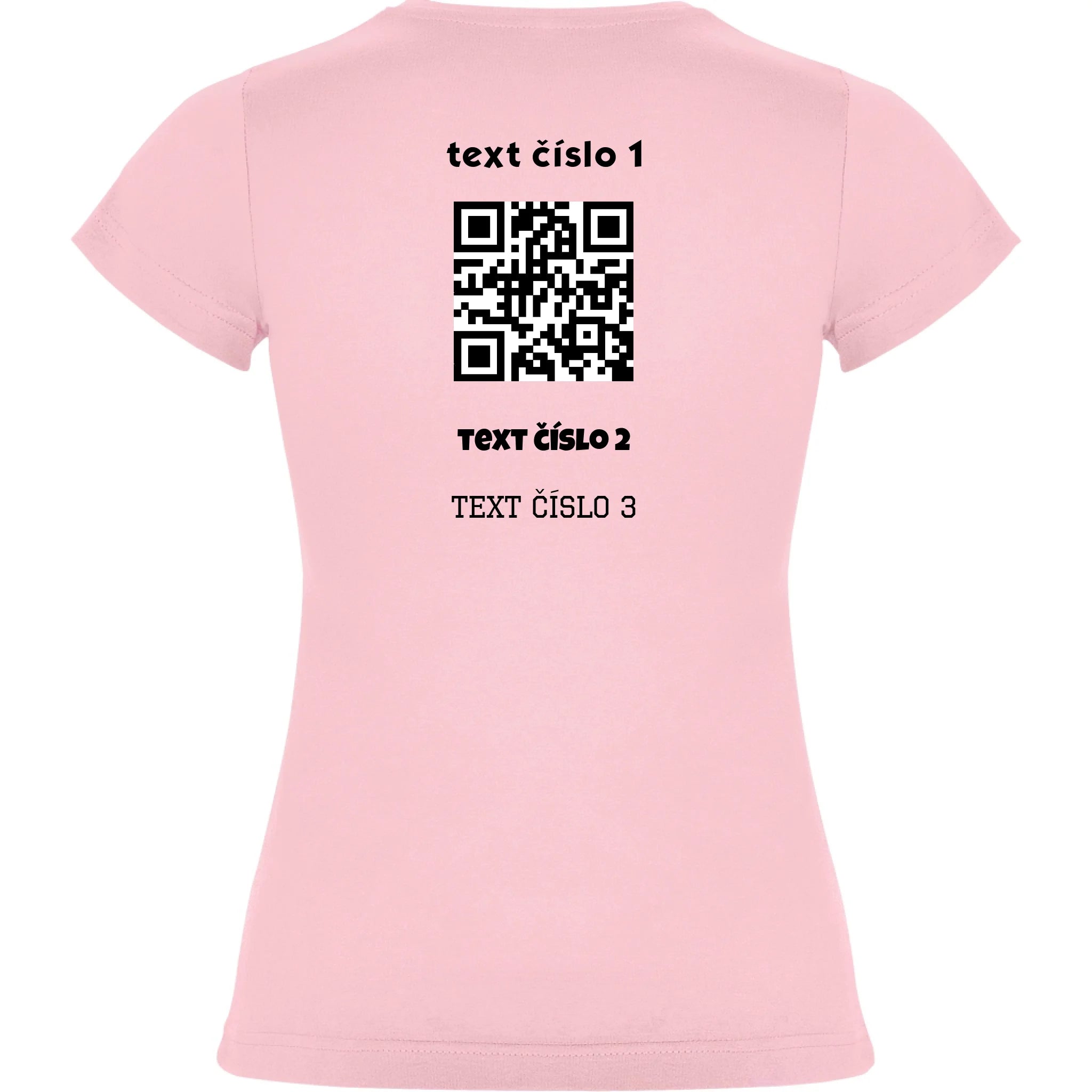 DÁMSKÉ TRIČKO s motivem QR KÓD (vložíte url adresu, můžete vložit vlastní texty) potisk jen na záda dámské jamaica Světle růžová