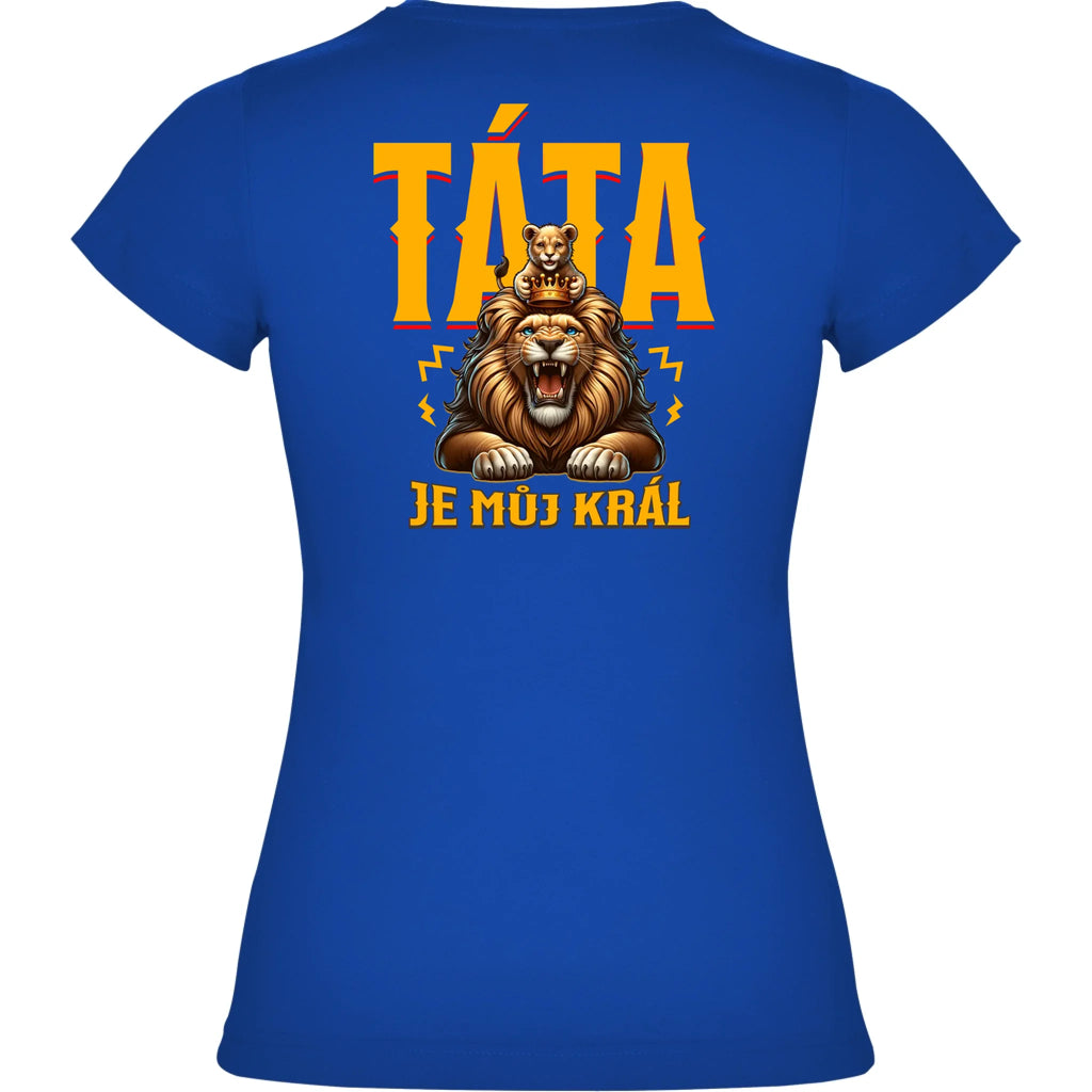 DÍVČÍ TRIČKO s motivem TÁTA JE MŮJ KRÁL
