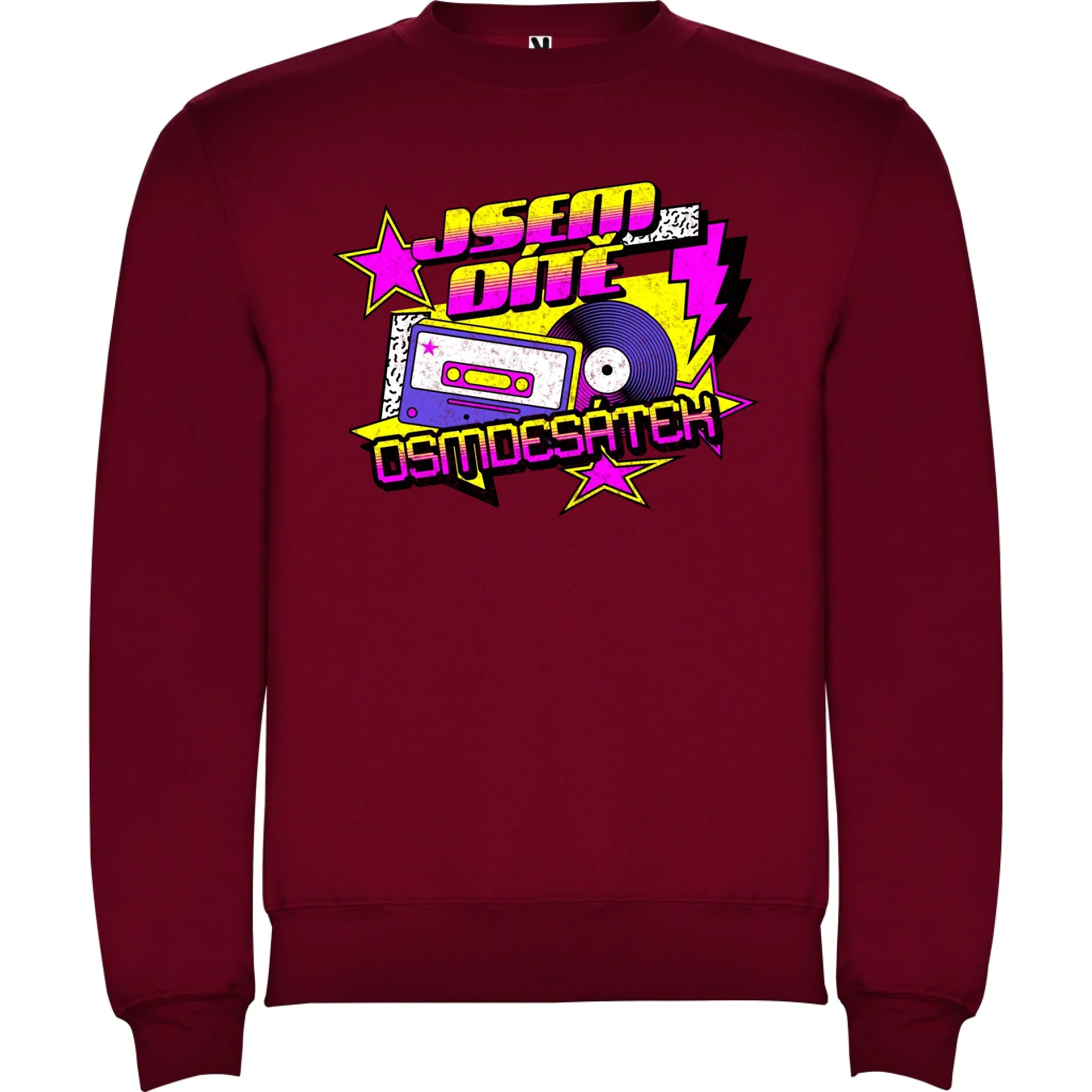 MIKINA BEZ KAPUCE UNISEX s motivem NAROZENINY DÍTĚ OSMDESÁTEK (výběr ze 3 potisků) potisk jen dopředu unisex mikina clasica Granátová