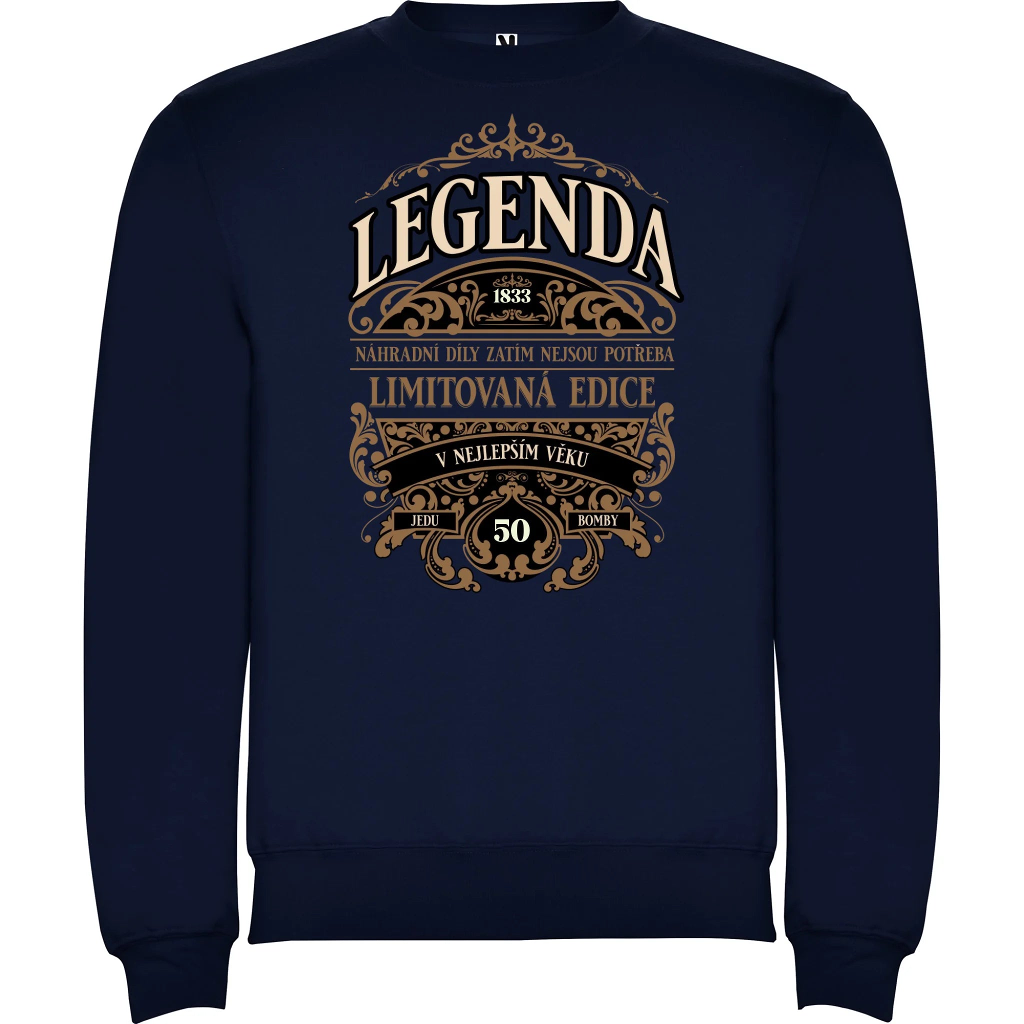 MIKINA BEZ KAPUCE UNISEX s motivem NAROZENINY LEGENDA potisk jen dopředu unisex mikina clasica Námořnická modrá