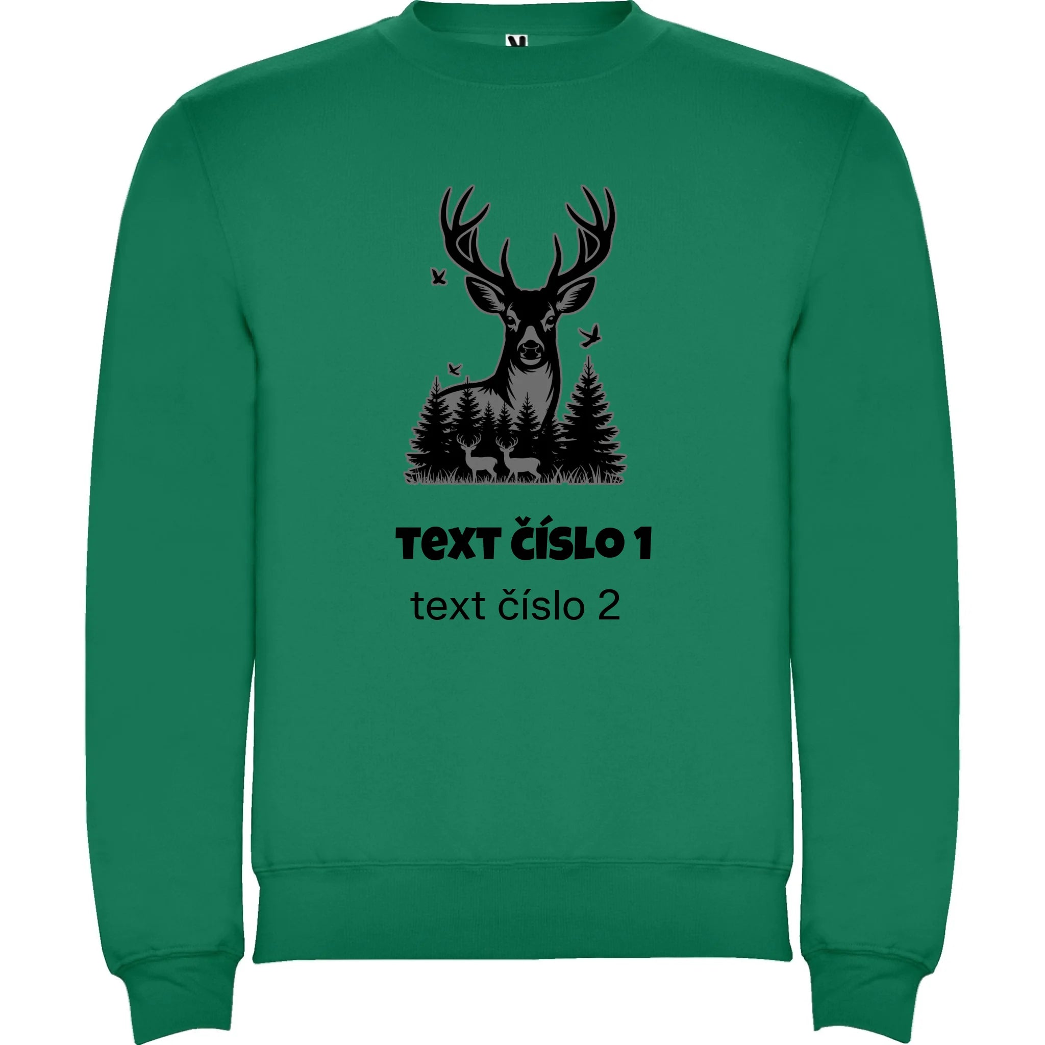 MIKINA BEZ KAPUCE UNISEX s motivem MYSLIVOST (výběr z 10+ obrázků, možnost doplnit vlastní texty) potisk jen dopředu unisex mikina clasica Sytě zelená