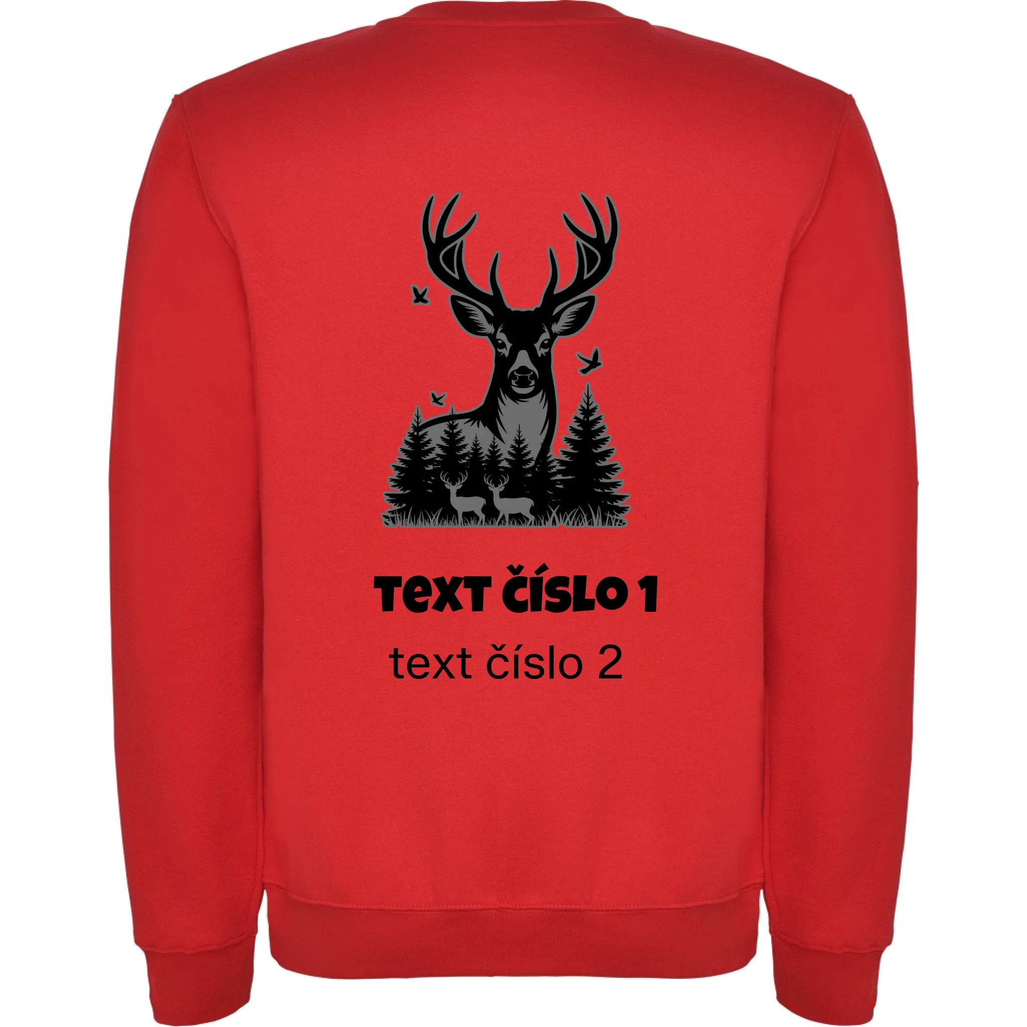 MIKINA BEZ KAPUCE UNISEX s motivem MYSLIVOST (výběr z 10+ obrázků, možnost doplnit vlastní texty) potisk jen na záda unisex mikina clasica Červená