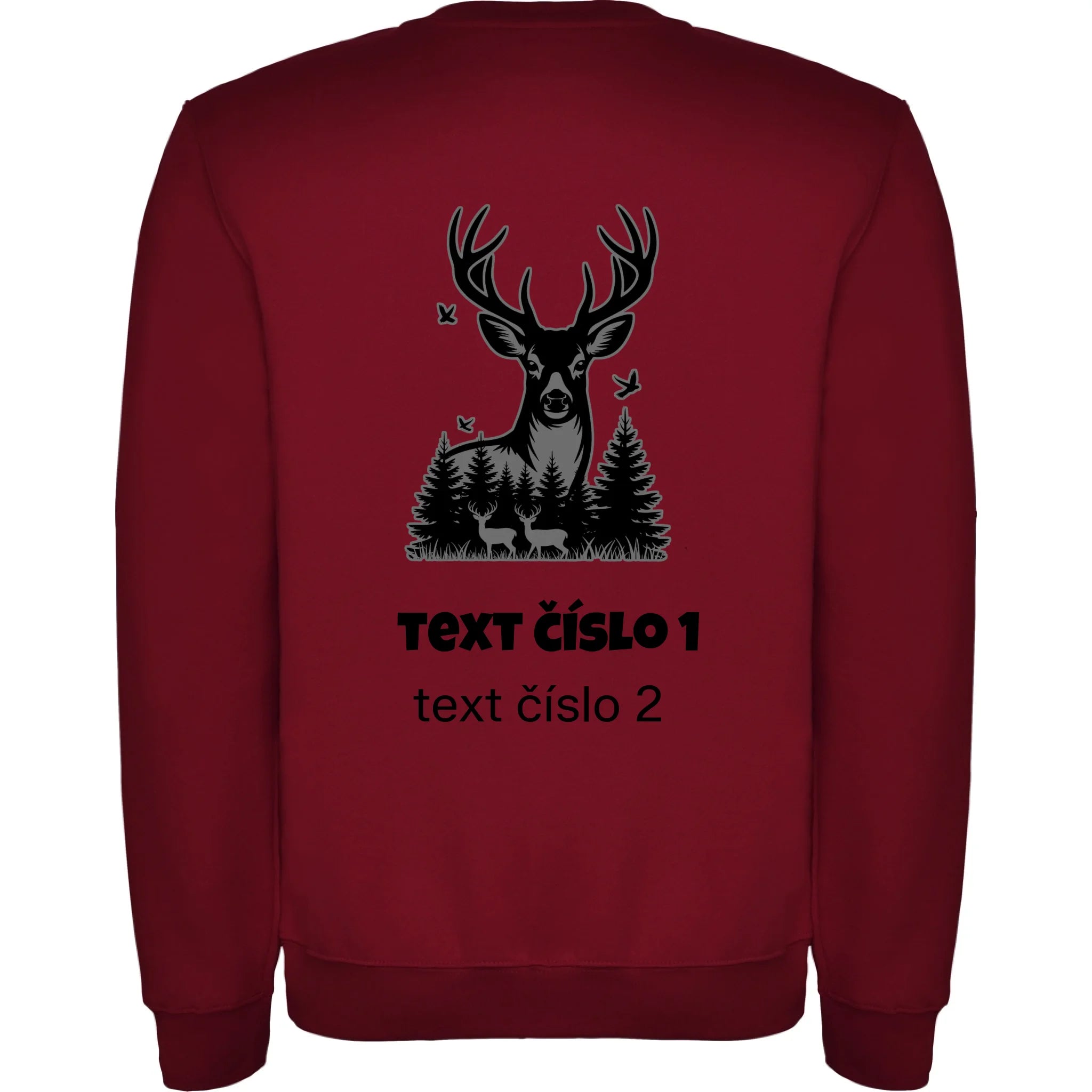 MIKINA BEZ KAPUCE UNISEX s motivem MYSLIVOST (výběr z 10+ obrázků, možnost doplnit vlastní texty) potisk jen na záda unisex mikina clasica Granátová