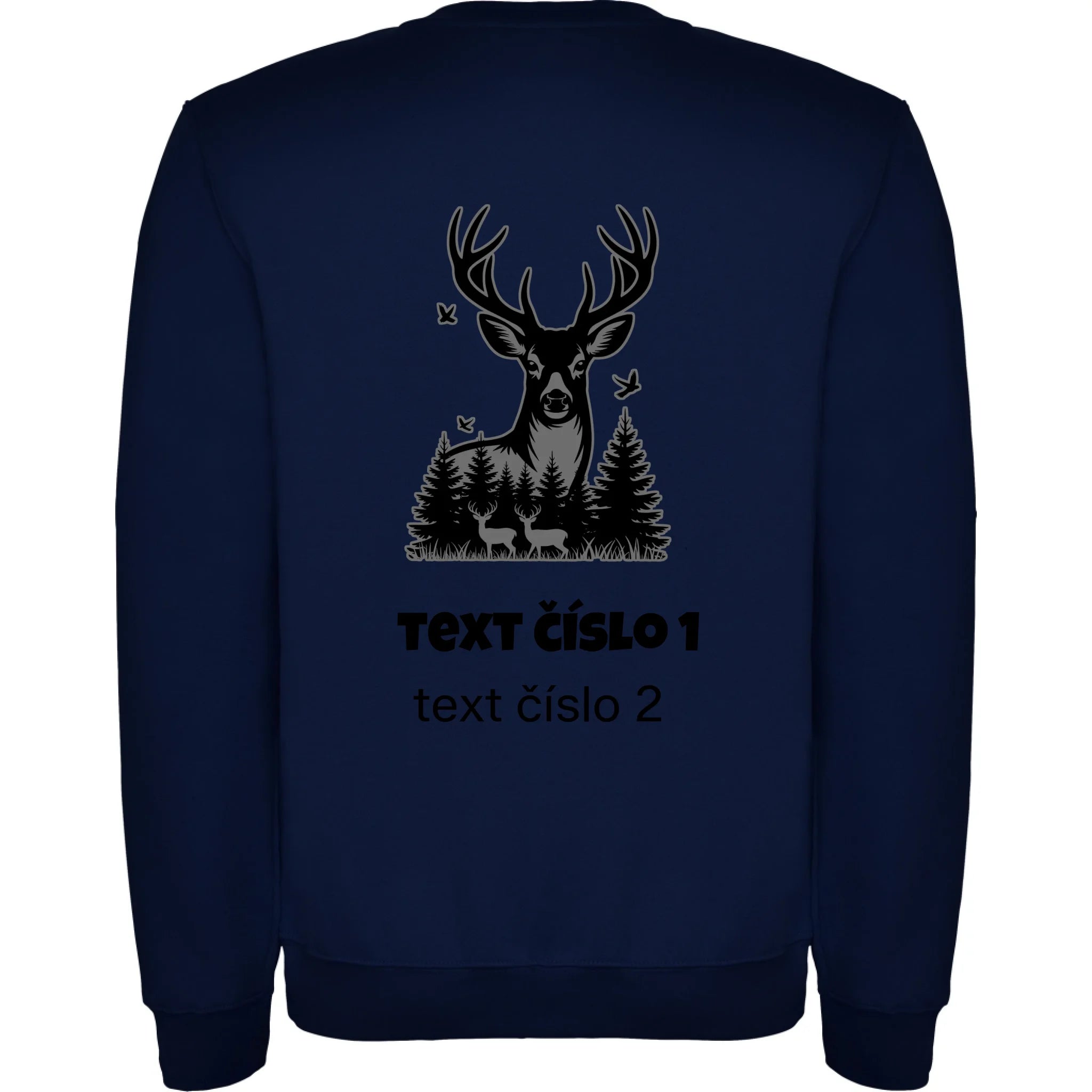 MIKINA BEZ KAPUCE UNISEX s motivem MYSLIVOST (výběr z 10+ obrázků, možnost doplnit vlastní texty) potisk jen na záda unisex mikina clasica Námořnická modrá