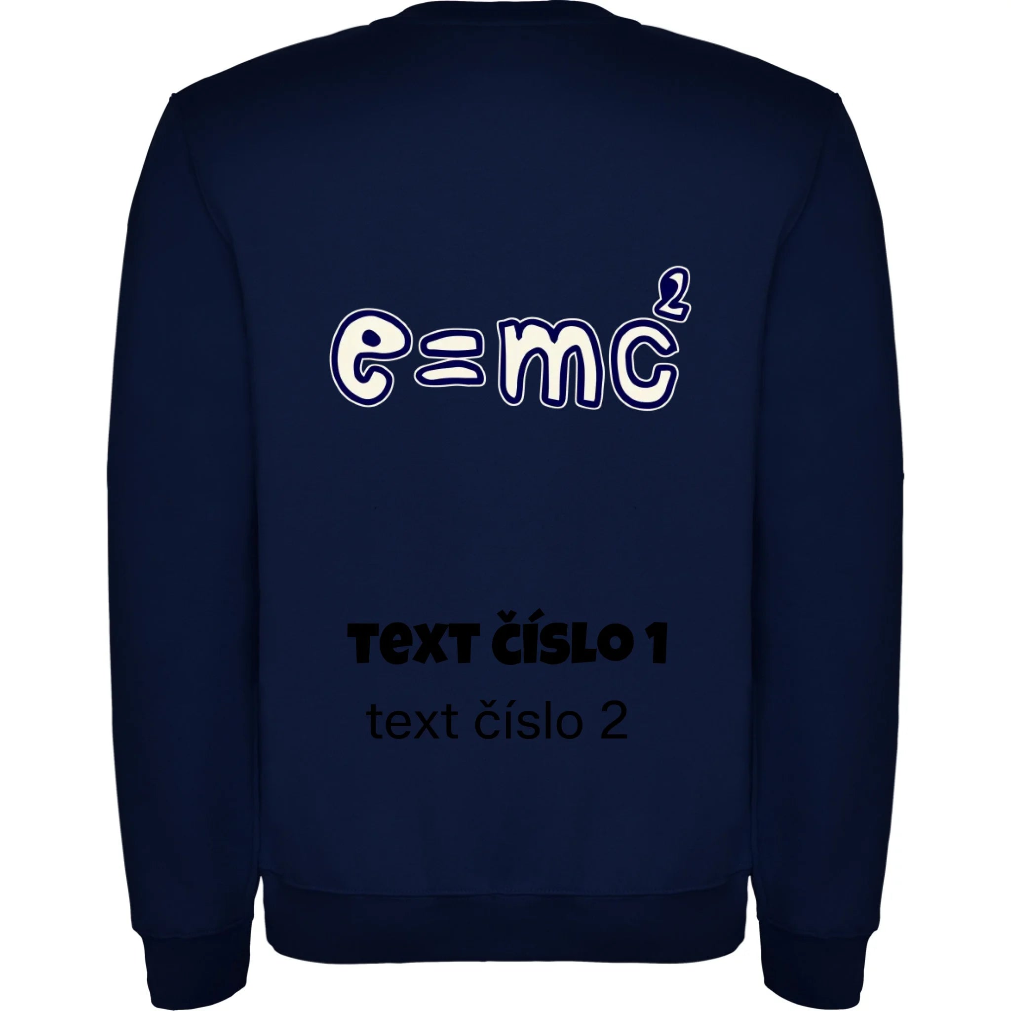 MIKINA BEZ KAPUCE UNISEX s motivem UČITEL (výběr z 10+ obrázků, možnost doplnit vlastní texty) potisk jen na záda unisex mikina clasica Námořnická modrá