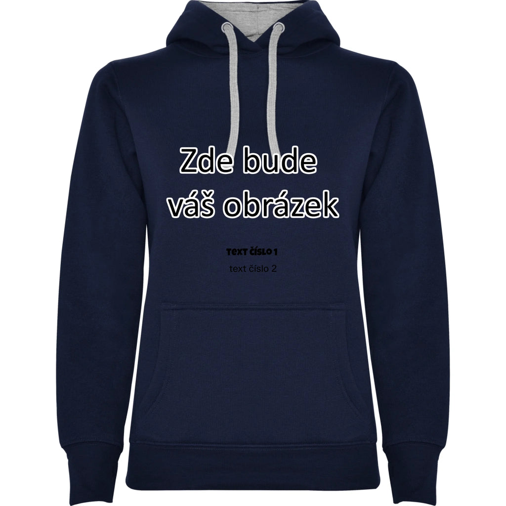 DÁMSKÁ MIKINA s kapucí s vaším motivem/fotkou