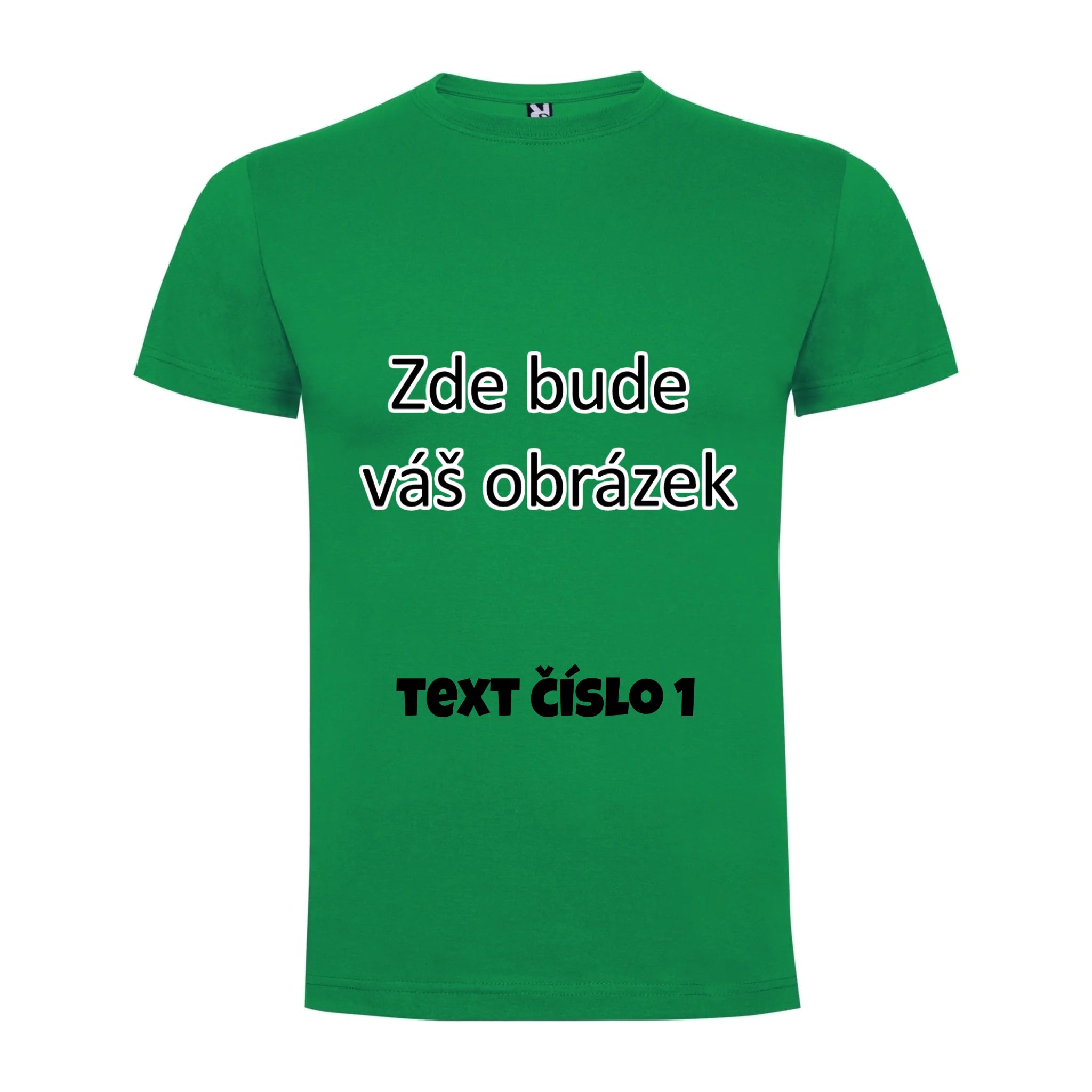 CHLAPECKÉ TRIČKO krátký rukáv s vaším motivem/fotkou potisk jen dopředu Zelená