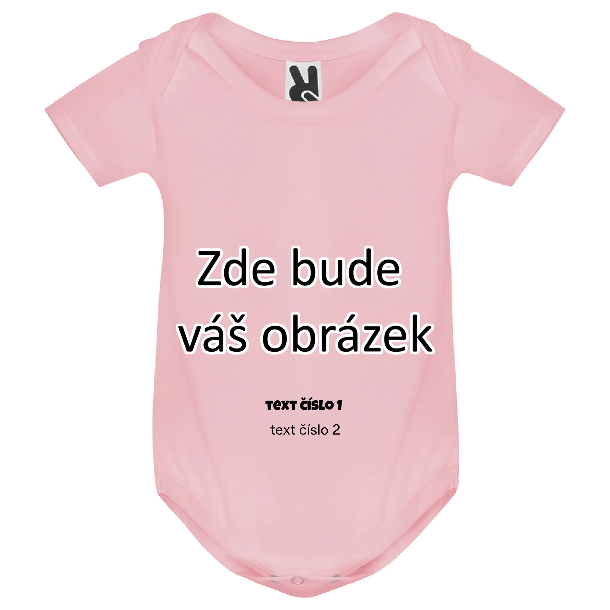 KOJENECKÉ BODY s vaším motivem/fotkou Kojenecké body Růžová