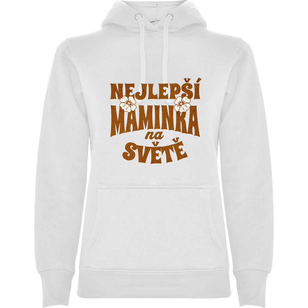 DÁMSKÁ MIKINA S KAPUCÍ s motivem NEJ MÁMA (výběr z 20+ potisků) potisk jen dopředu dámská mikina urban Bílá