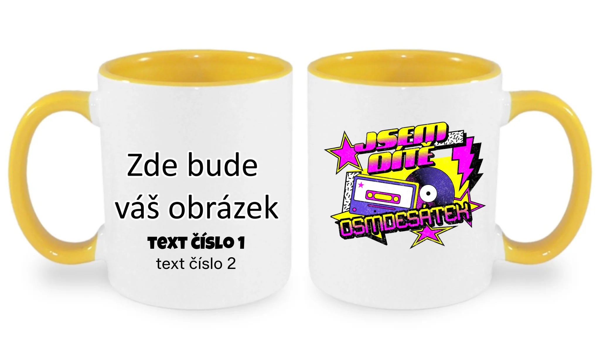 HRNÍČEK s motivem NAROZENINY DÍTĚ OSMDESÁTEK (výběr ze 3 potisků) oboustranný potisk hrníček Bílá žlutá 330 ml
