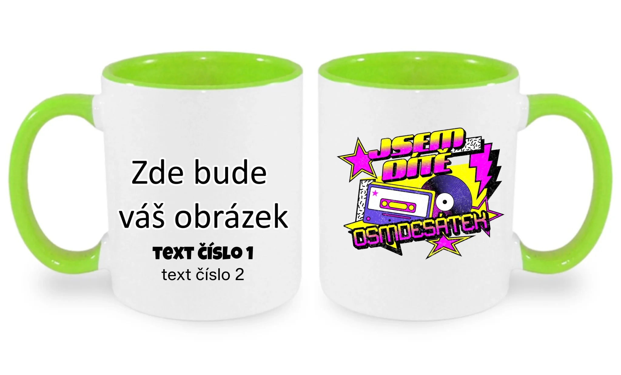 HRNÍČEK s motivem NAROZENINY DÍTĚ OSMDESÁTEK (výběr ze 3 potisků) oboustranný potisk hrníček Bílá zelená 330 ml