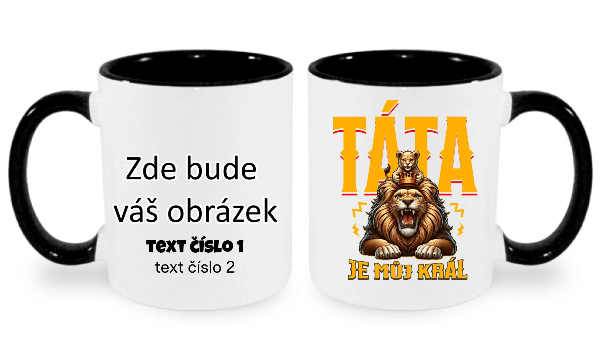 HRNÍČEK s motivem TÁTA JE MŮJ KRÁL oboustranný potisk hrníček Bílá černá 330 ml