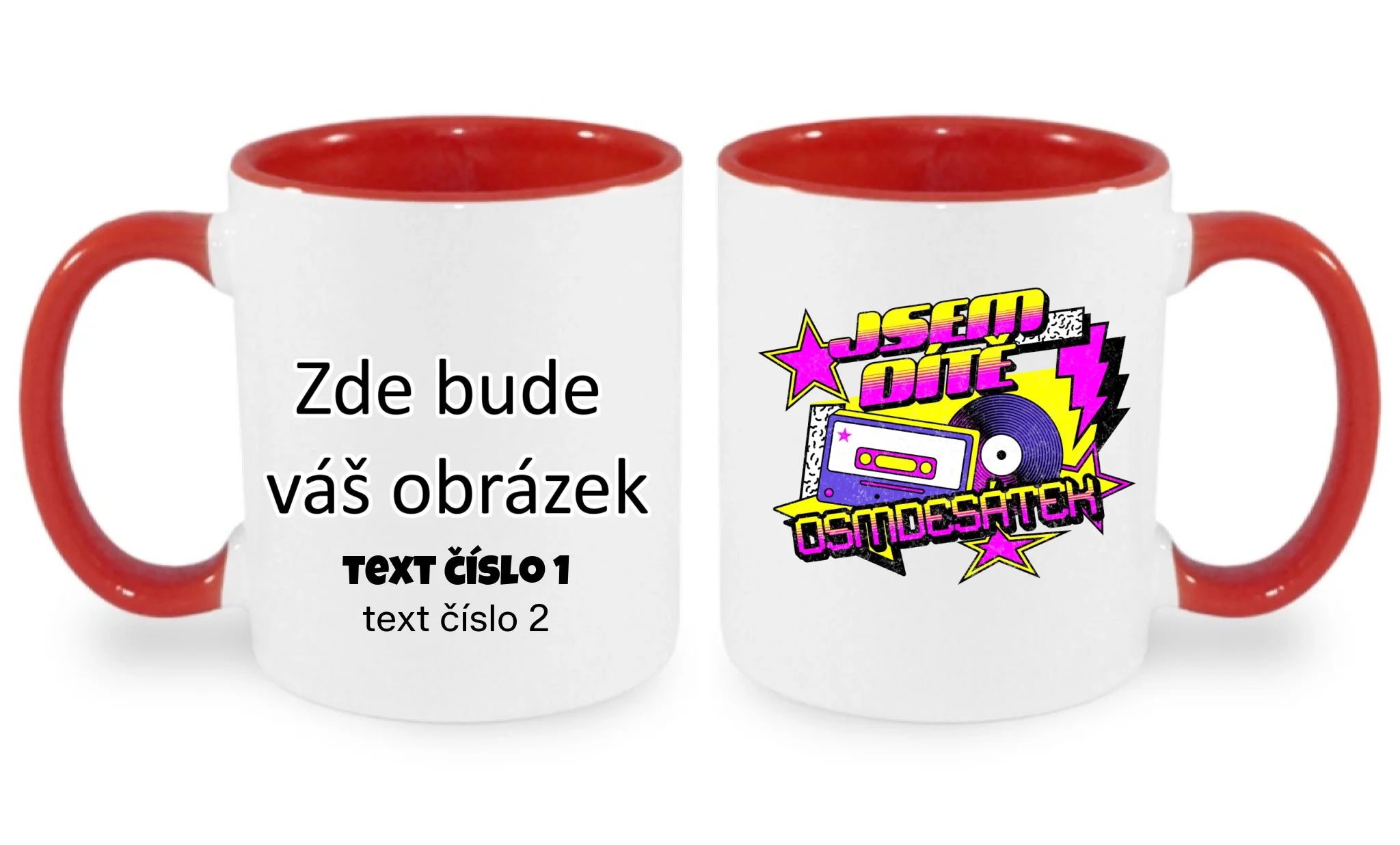 HRNÍČEK s motivem NAROZENINY DÍTĚ OSMDESÁTEK (výběr ze 3 potisků) oboustranný potisk hrníček Bílá červená 330 ml