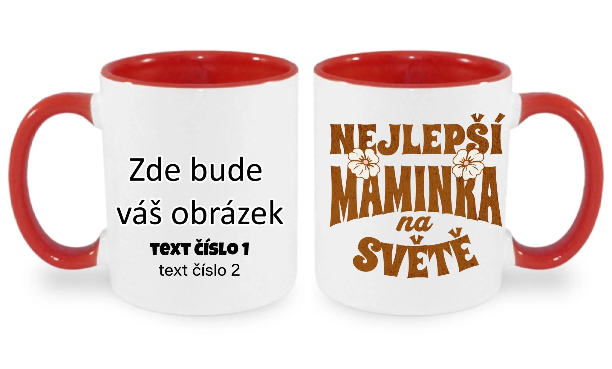 HRNÍČEK s motivem NEJ MÁMA (výběr z 20+ potisků) oboustranný potisk hrníček Bílá červená 330 ml