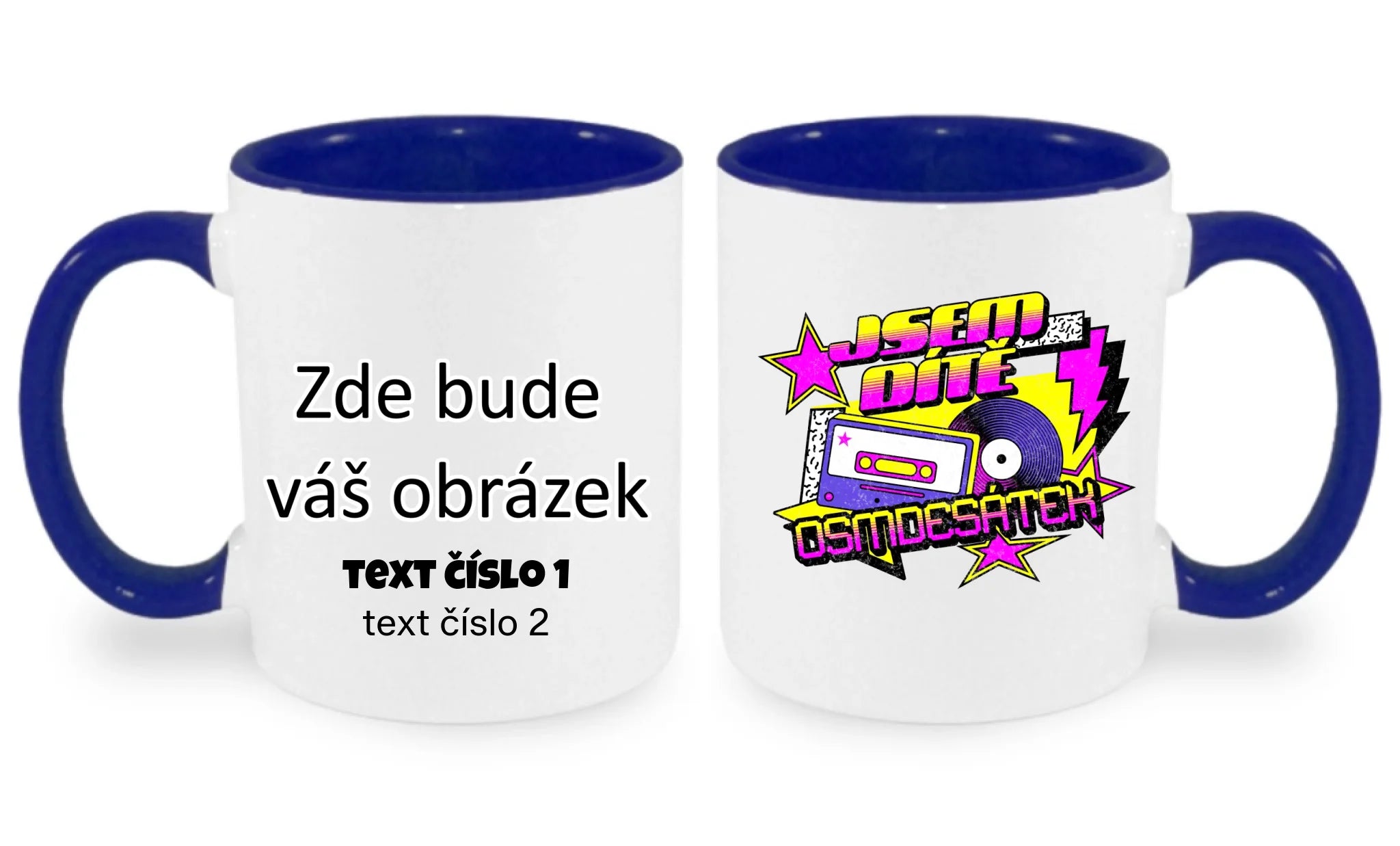 HRNÍČEK s motivem NAROZENINY DÍTĚ OSMDESÁTEK (výběr ze 3 potisků) oboustranný potisk hrníček Bílá modrá 330 ml