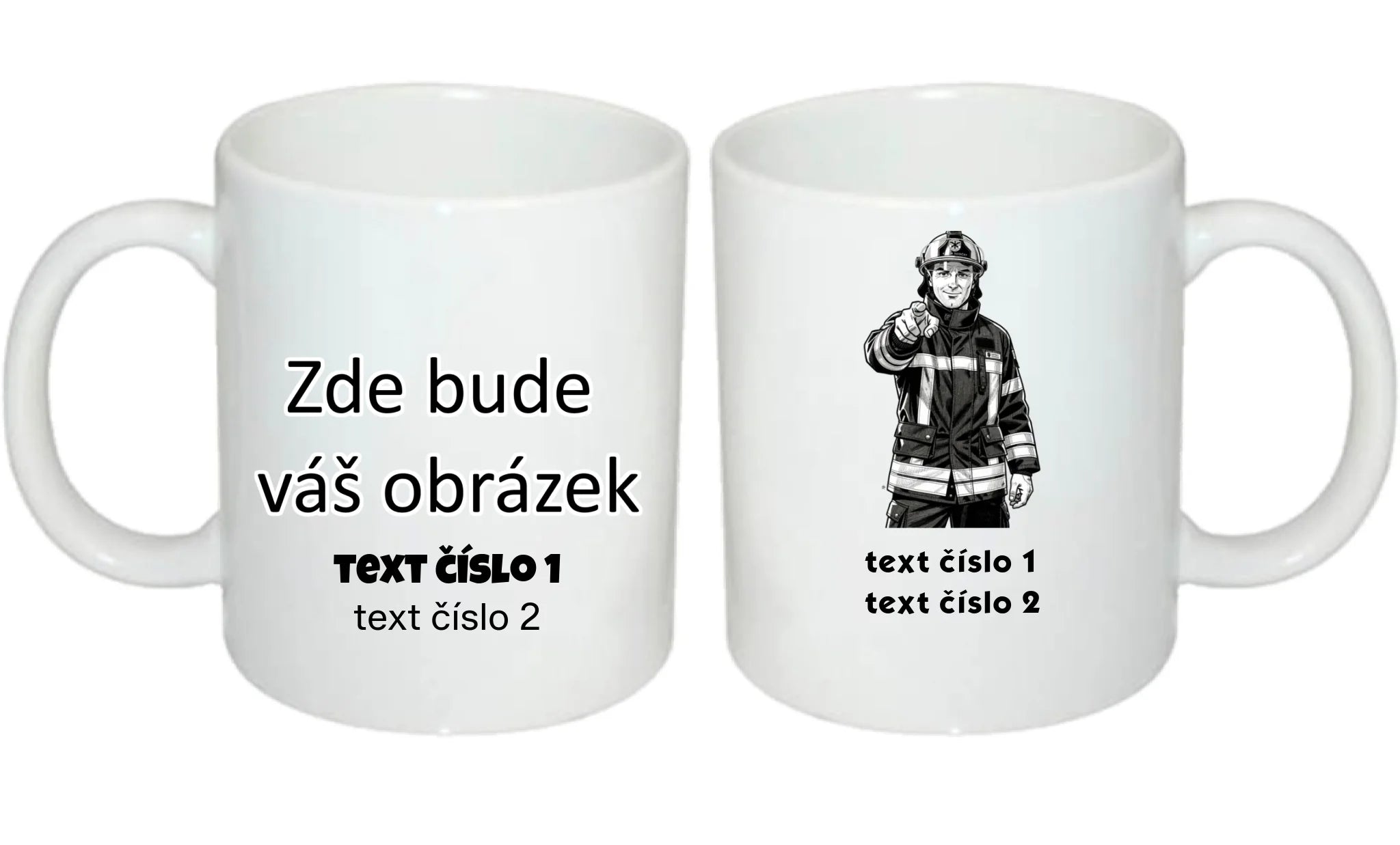 HRNÍČEK s motivem HASIČI (výběr z 10+ obrázků, možnost doplnit vlastní texty) oboustranný potisk hrníček Bílý 330 ml