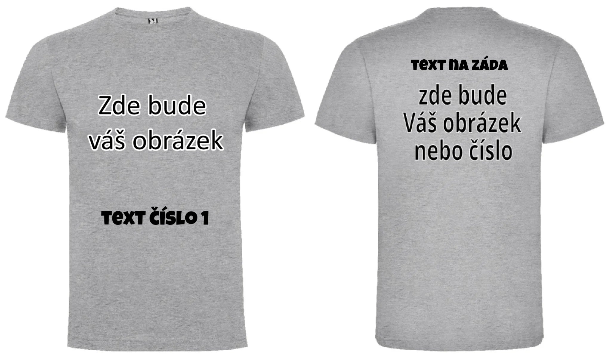 PÁNSKÉ / DÁMSKÉ / DĚTSKÉ tričko týmové POTISK DOPŘEDU I NA ZÁDA potisk pánské chlapecké Melír