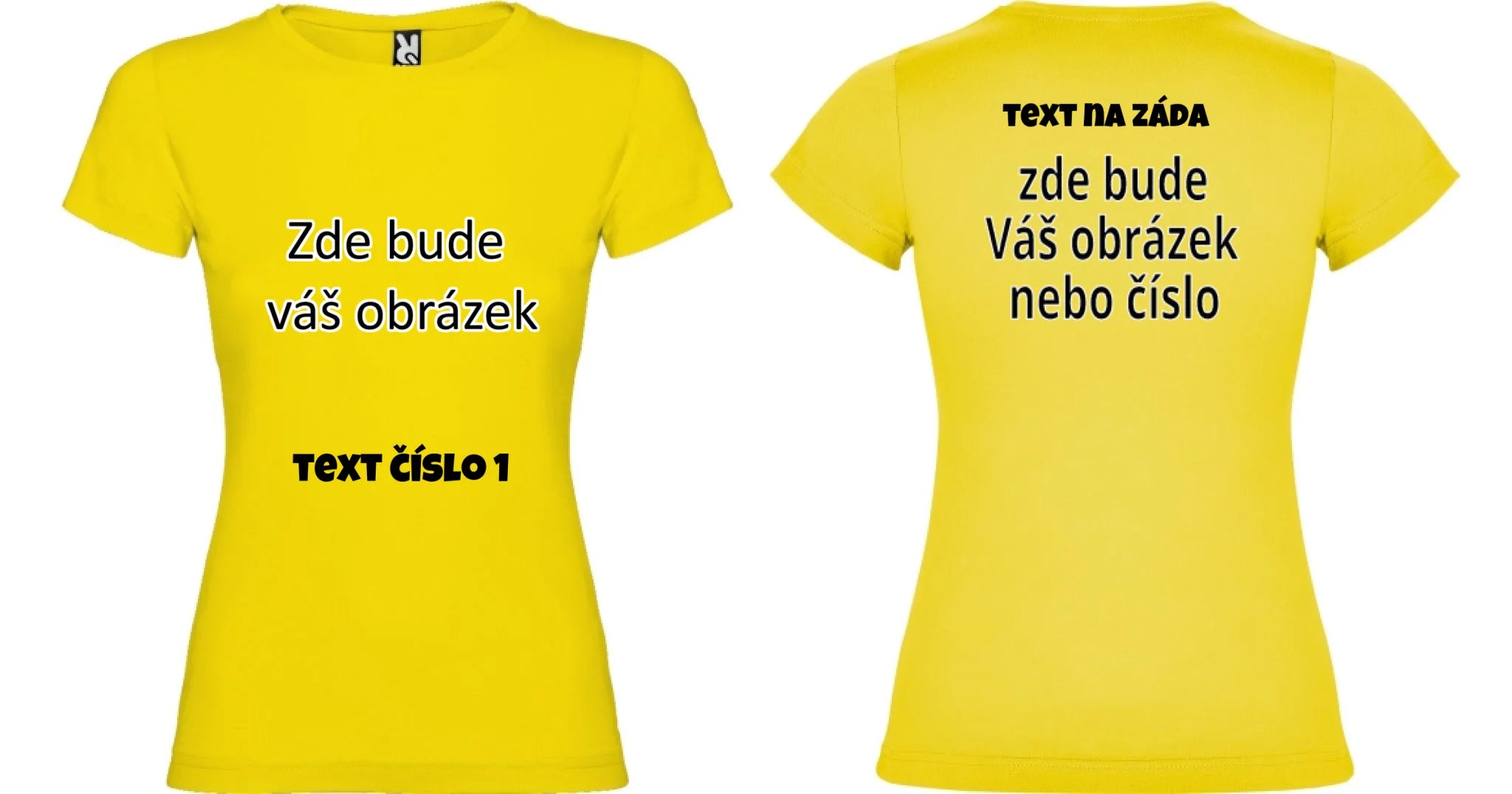 PÁNSKÉ / DÁMSKÉ / DĚTSKÉ tričko týmové POTISK DOPŘEDU I NA ZÁDA potisk dámské dívčí Žlutá