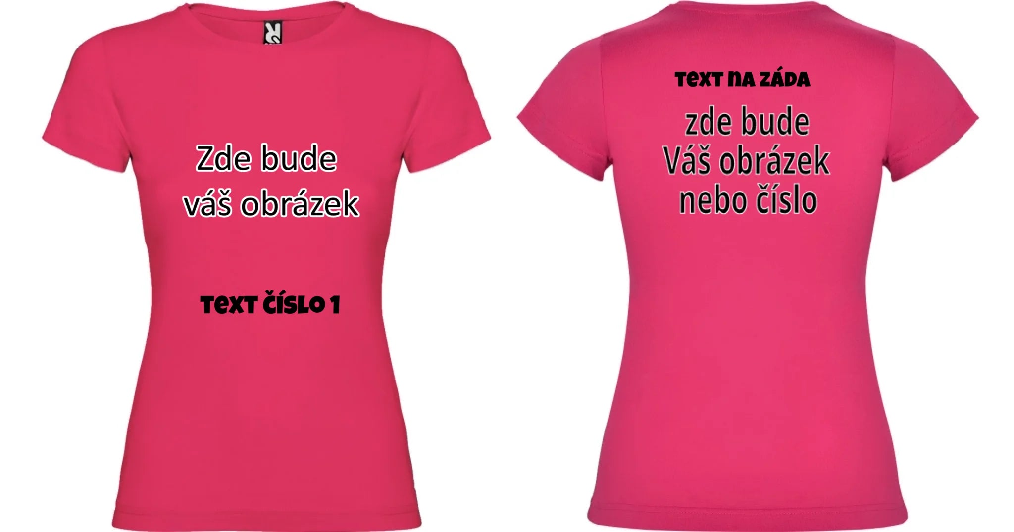 PÁNSKÉ / DÁMSKÉ / DĚTSKÉ tričko týmové POTISK DOPŘEDU I NA ZÁDA potisk dámské dívčí Růže