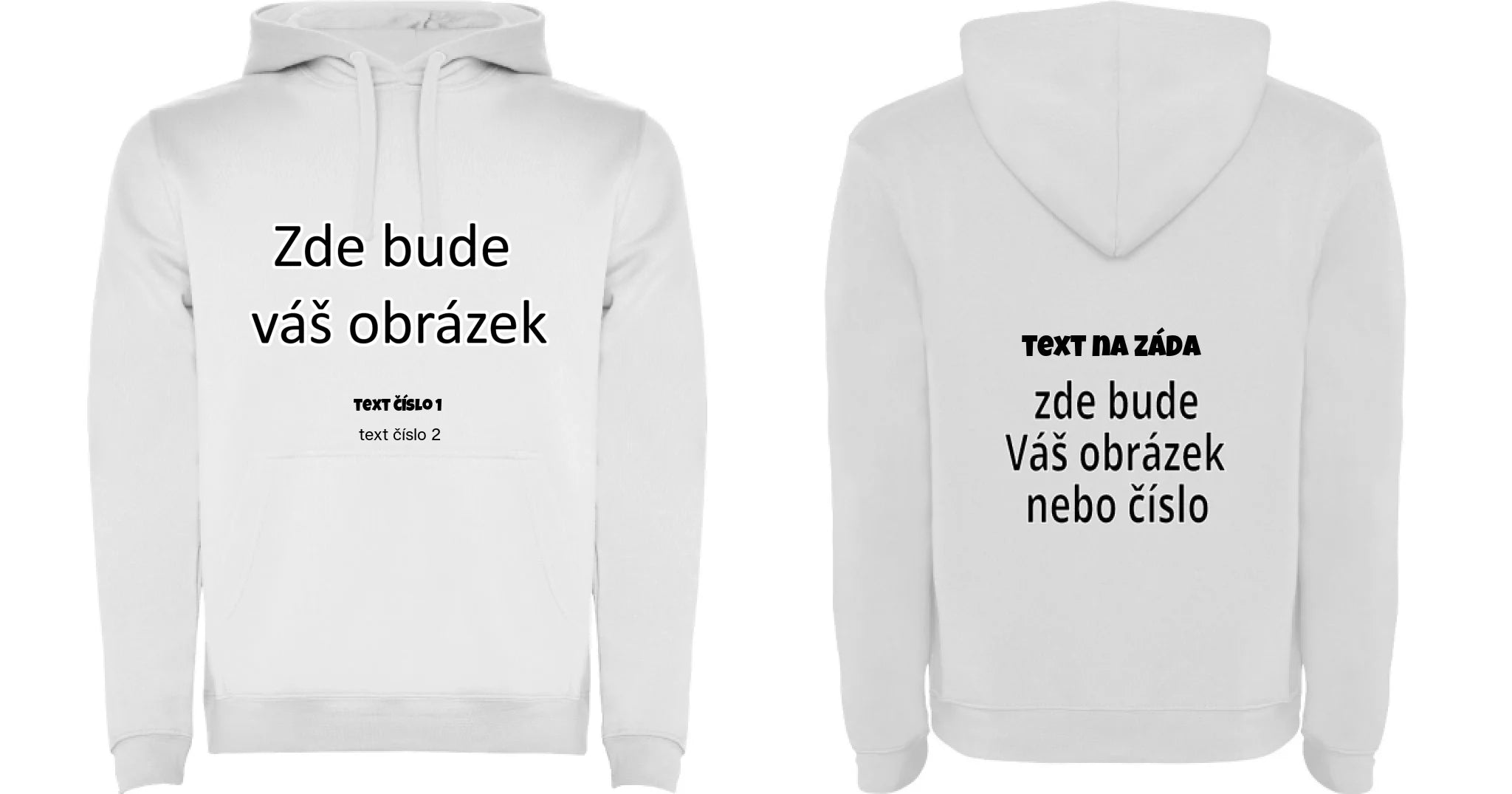 PÁNSKÁ / DÁMSKÁ / DĚTSKÁ mikina s kapucí týmová POTISK DOPŘEDU I NA ZÁDA potisk pánská dětská Bílá