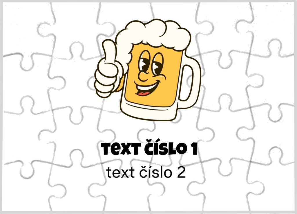 PUZZLE s motivem PIVO (výběr z 10+ obrázků, možnost doplnit vlastní texty)