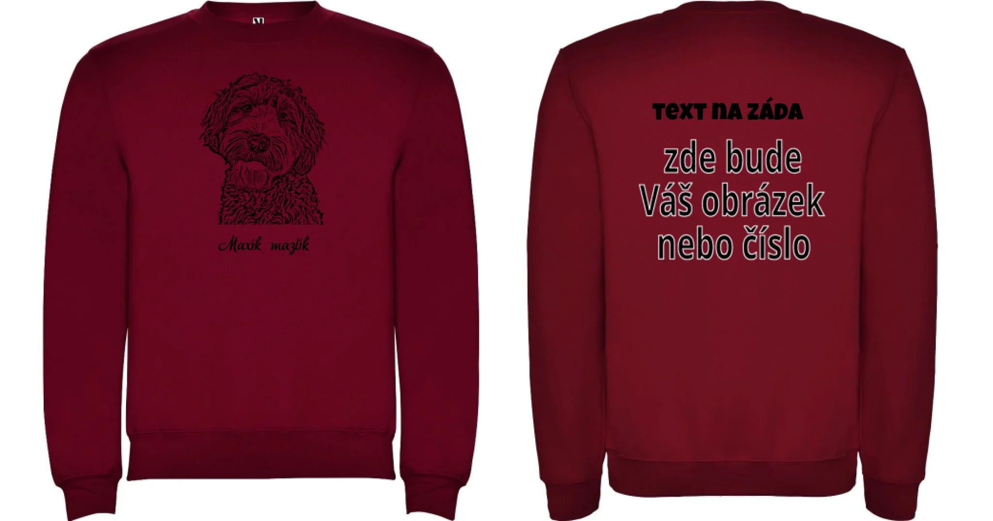 MIKINA BEZ KAPUCE UNISEX s potiskem KRESBA ZVÍŘÁTKA (vložíte fotku a necháte upravit) oboustranný potisk unisex mikina clasica Granátová