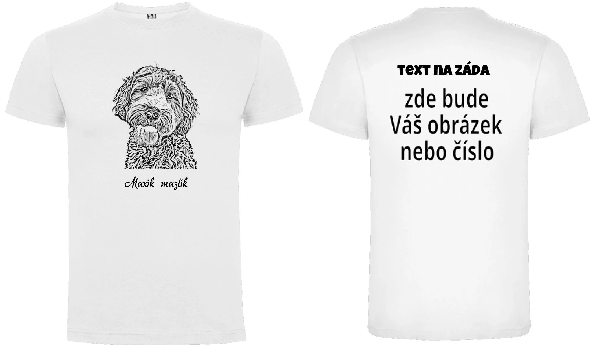 PÁNSKÉ TRIČKO s potiskem KRESBA ZVÍŘÁTKA (vložíte fotku a necháte upravit) oboustranný potisk pánské DOGO Bílá