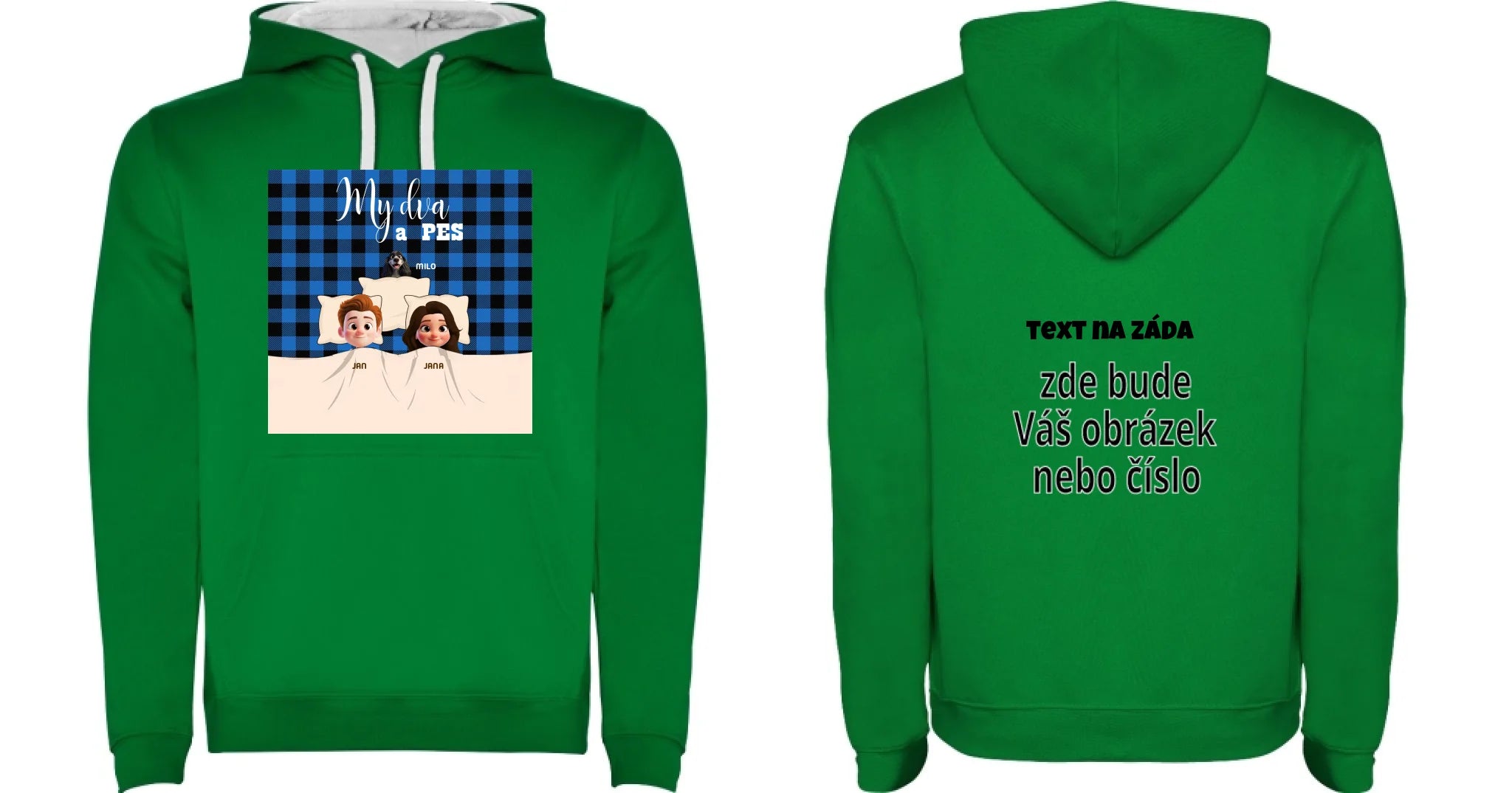 PÁNSKÁ MIKINA S KAPUCÍ s potiskem MY DVA A PES (přizpůsobte si motiv na míru)