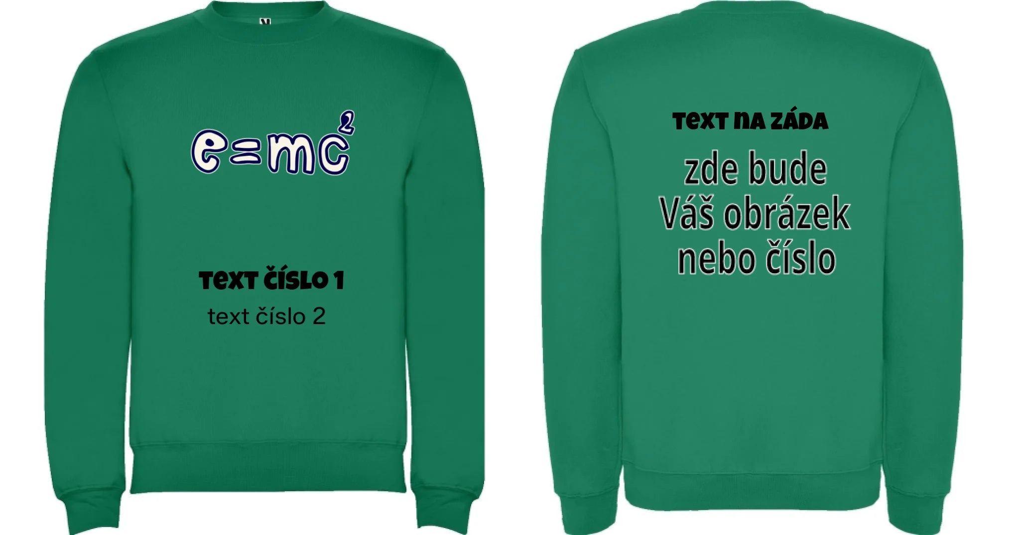 MIKINA BEZ KAPUCE UNISEX s motivem UČITEL (výběr z 10+ obrázků, možnost doplnit vlastní texty)