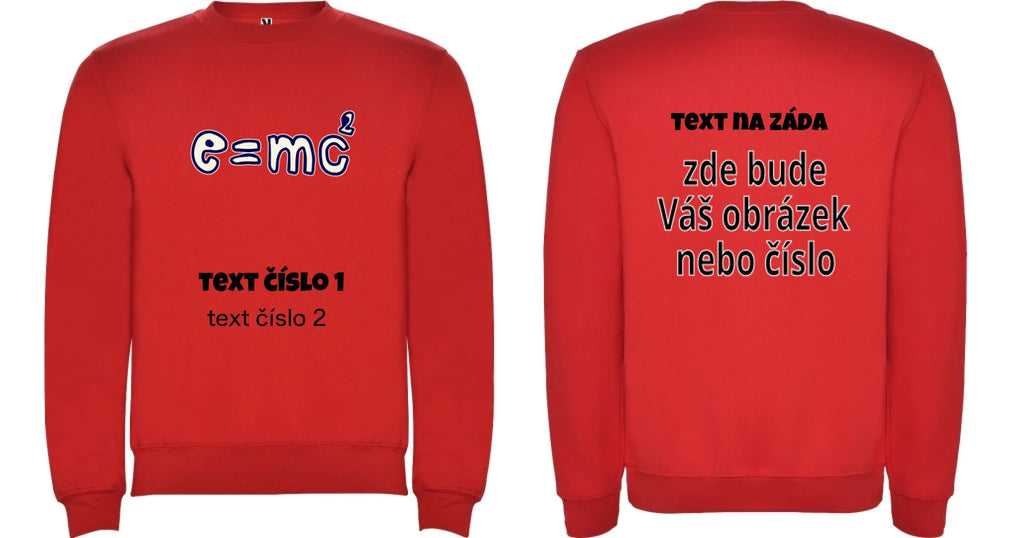 MIKINA BEZ KAPUCE UNISEX s motivem UČITEL (výběr z 10+ obrázků, možnost doplnit vlastní texty)