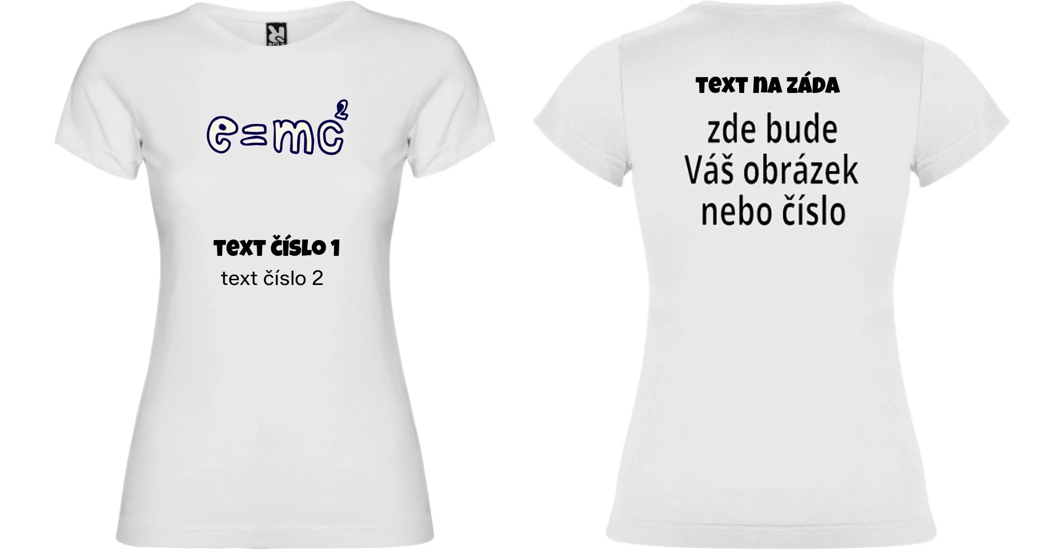 DÁMSKÉ TRIČKO s motivem UČITEL (výběr z 10+ obrázků, možnost doplnit vlastní texty) oboustranný potisk dámské jamaica Bílá