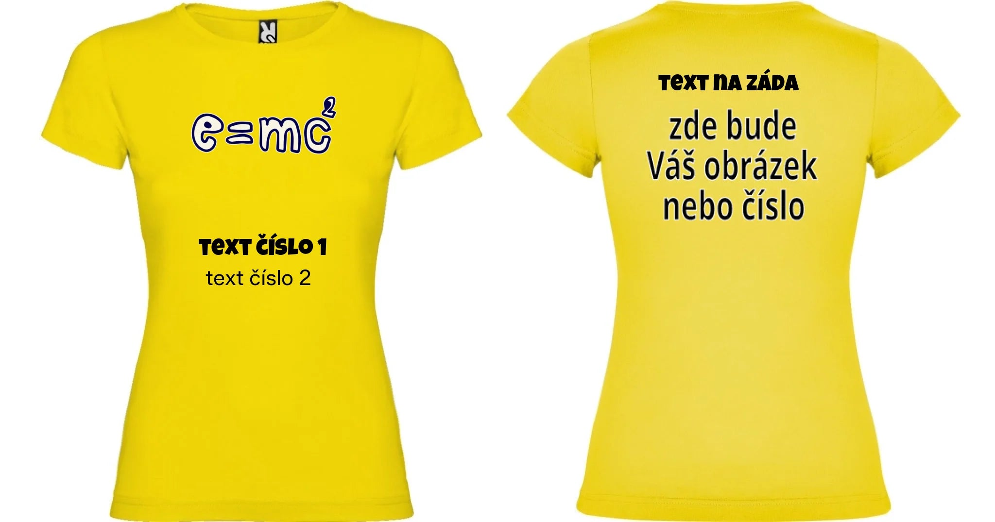 DÁMSKÉ TRIČKO s motivem UČITEL (výběr z 10+ obrázků, možnost doplnit vlastní texty) oboustranný potisk dámské jamaica Žlutá