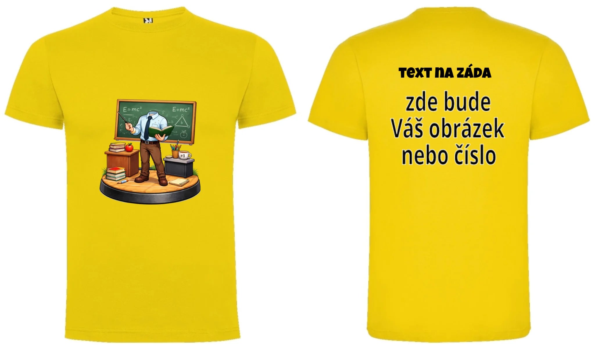 PÁNSKÉ TRIČKO s motivem UČITEL / UČITELKA (vložíte portrétní foto) oboustranný potisk pánské DOGO Žlutá