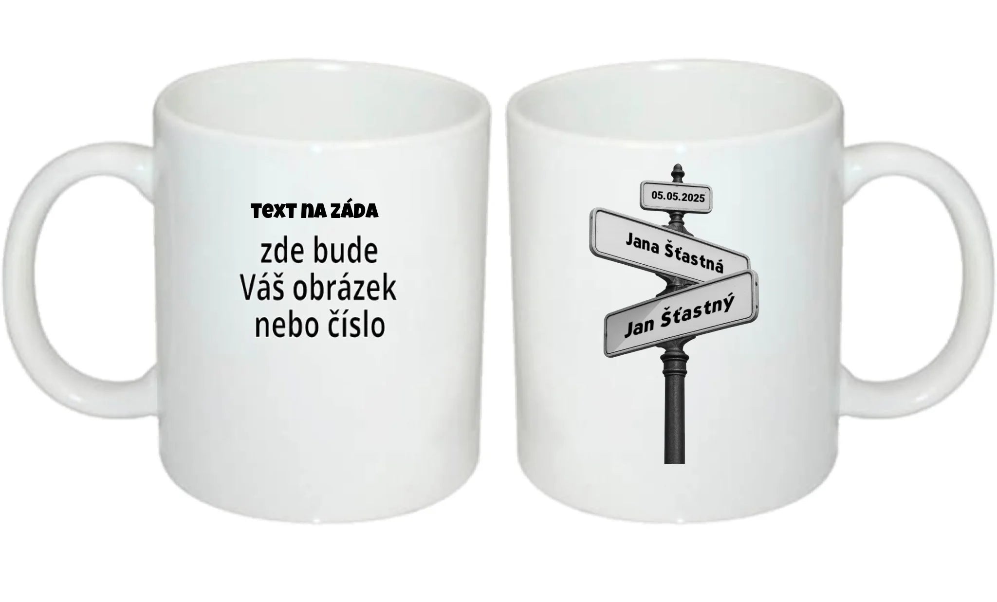 HRNÍČEK s motivem OD TOHO DNE JSME SPOLU (doplníte datum a jména) oboustranný potisk hrníček Bílý 330 ml