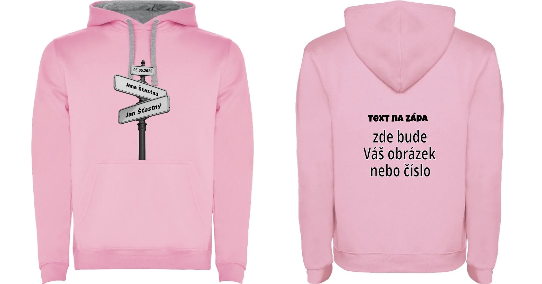 PÁNSKÁ MIKINA S KAPUCÍ s motivem OD TOHO DNE JSME SPOLU (doplníte datum a jména) oboustranný potisk pánská mikina URBAN Růžová