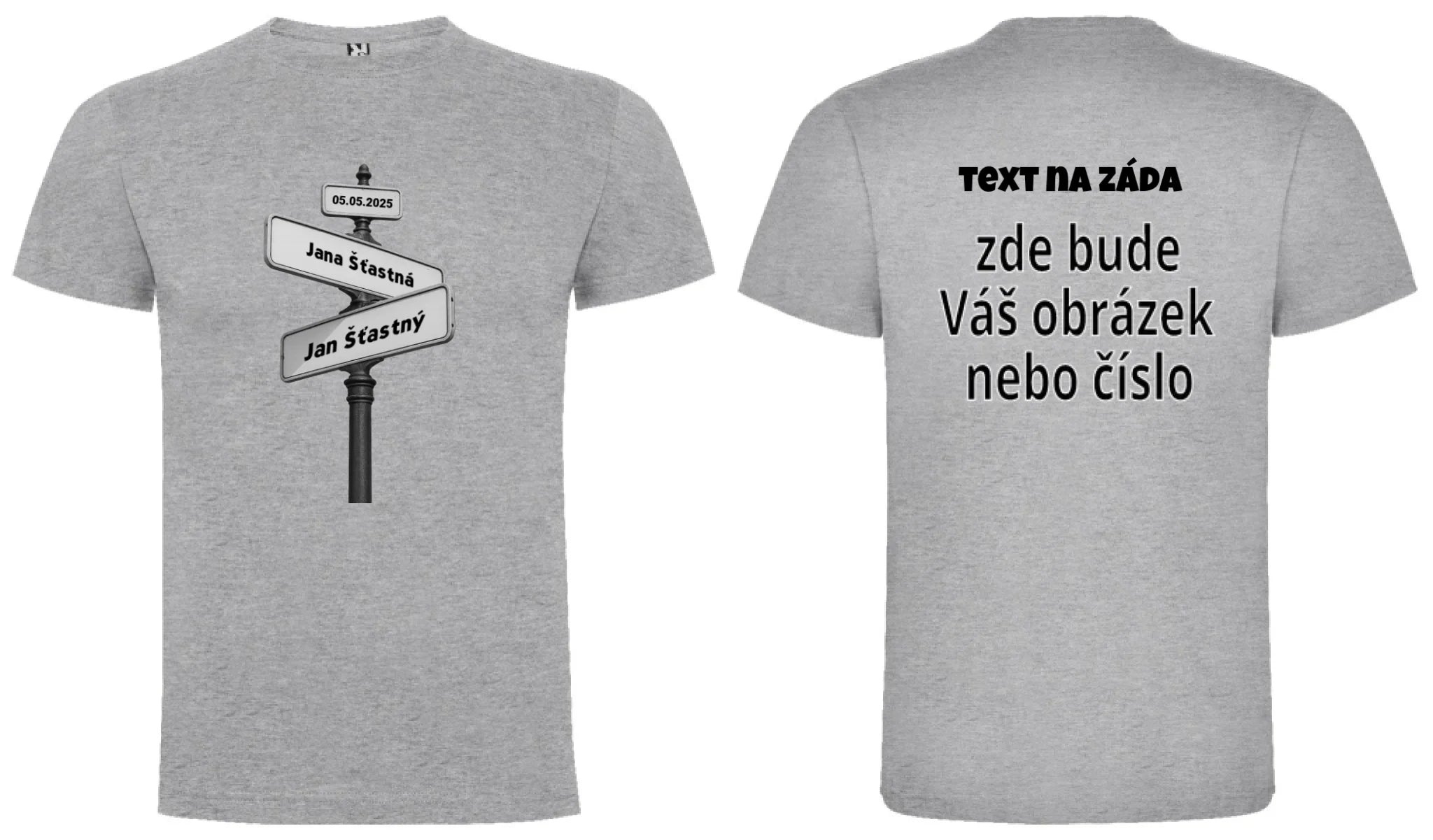 PÁNSKÉ TRIČKO s motivem OD TOHO DNE JSME SPOLU (doplníte datum a jména) oboustranný potisk pánské DOGO Melír