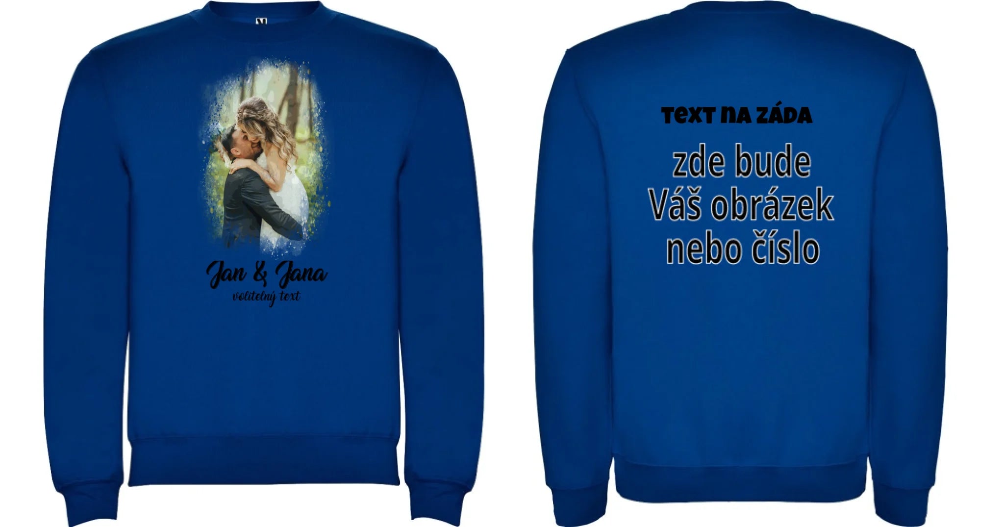 MIKINA BEZ KAPUCE UNISEX s motivem SVATBA (vložíte foto a texty) oboustranný potisk unisex mikina clasica Modrá