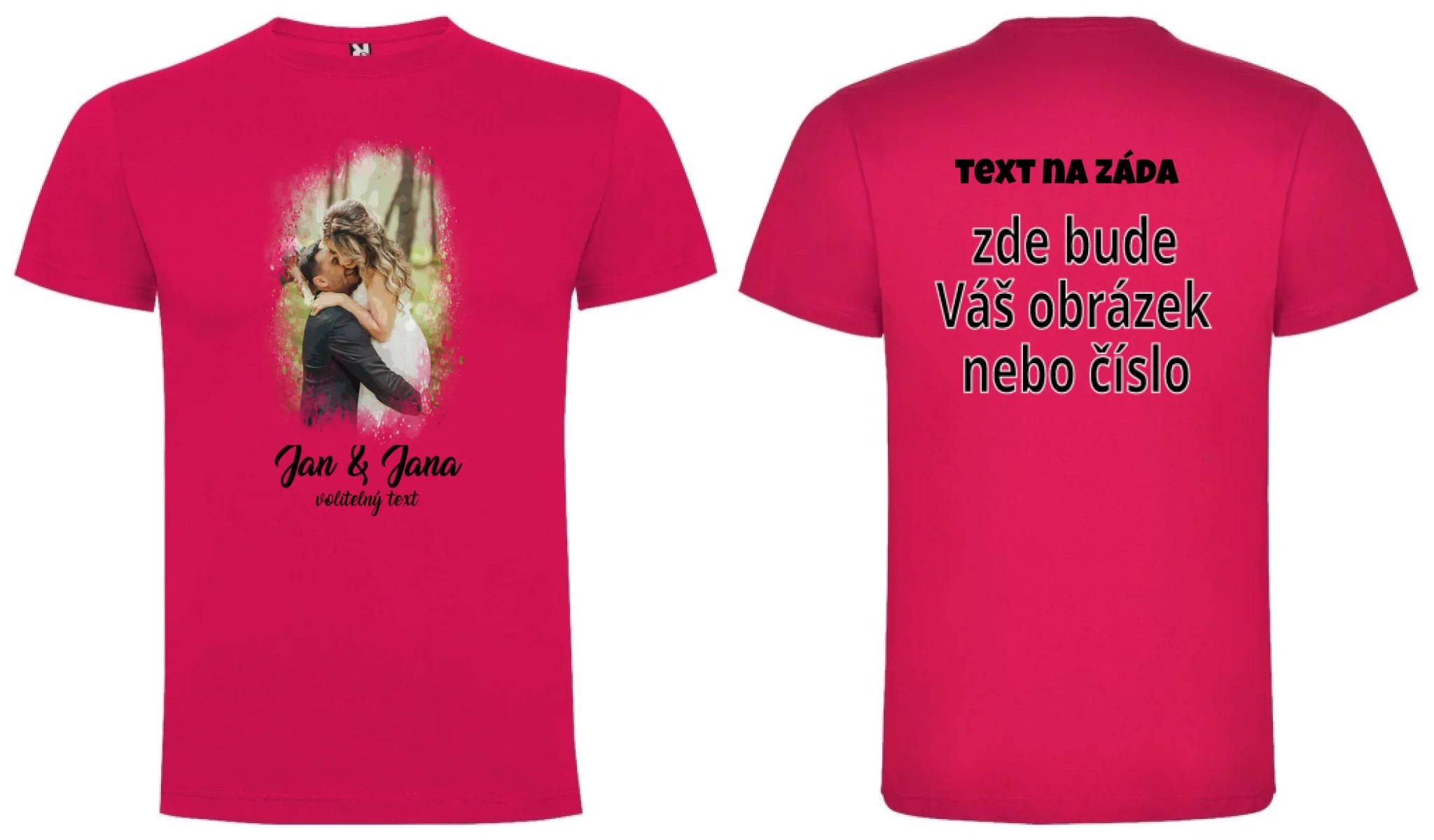 PÁNSKÉ TRIČKO s motivem SVATBA (vložíte foto a texty) oboustranný potisk pánské DOGO Růže