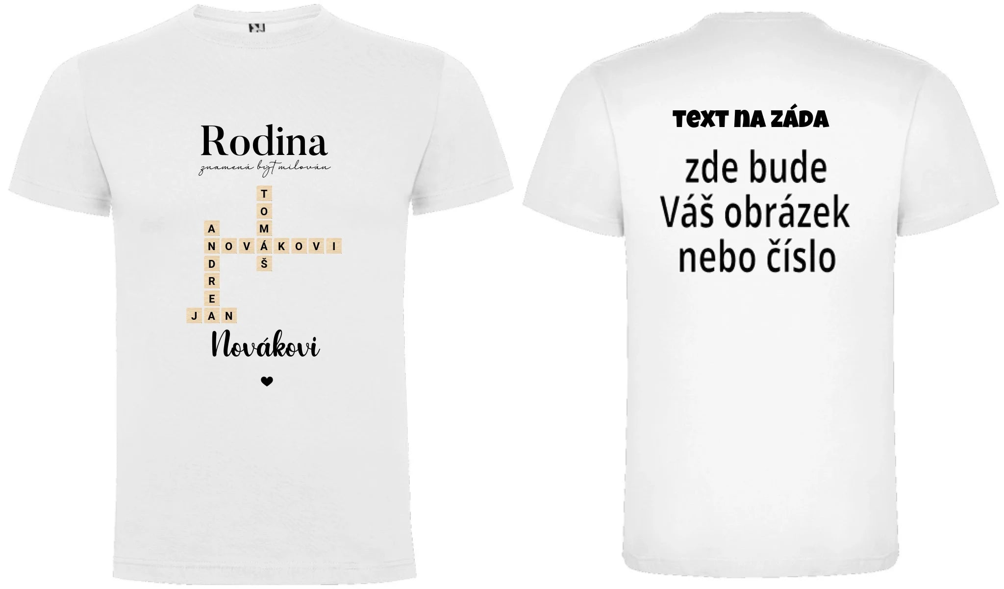 PÁNSKÉ TRIČKO s motivem RODINA SCRABLE (vložíte jména, doplníte texty) oboustranný potisk pánské DOGO Bílá