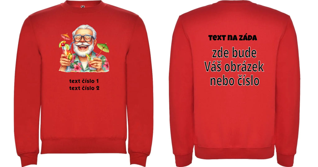 PÁNSKÁ MIKINA BEZ KAPUCE s motivem DĚDEČEK (výběr z 10+ obrázků, možnost doplnit vlastní texty)