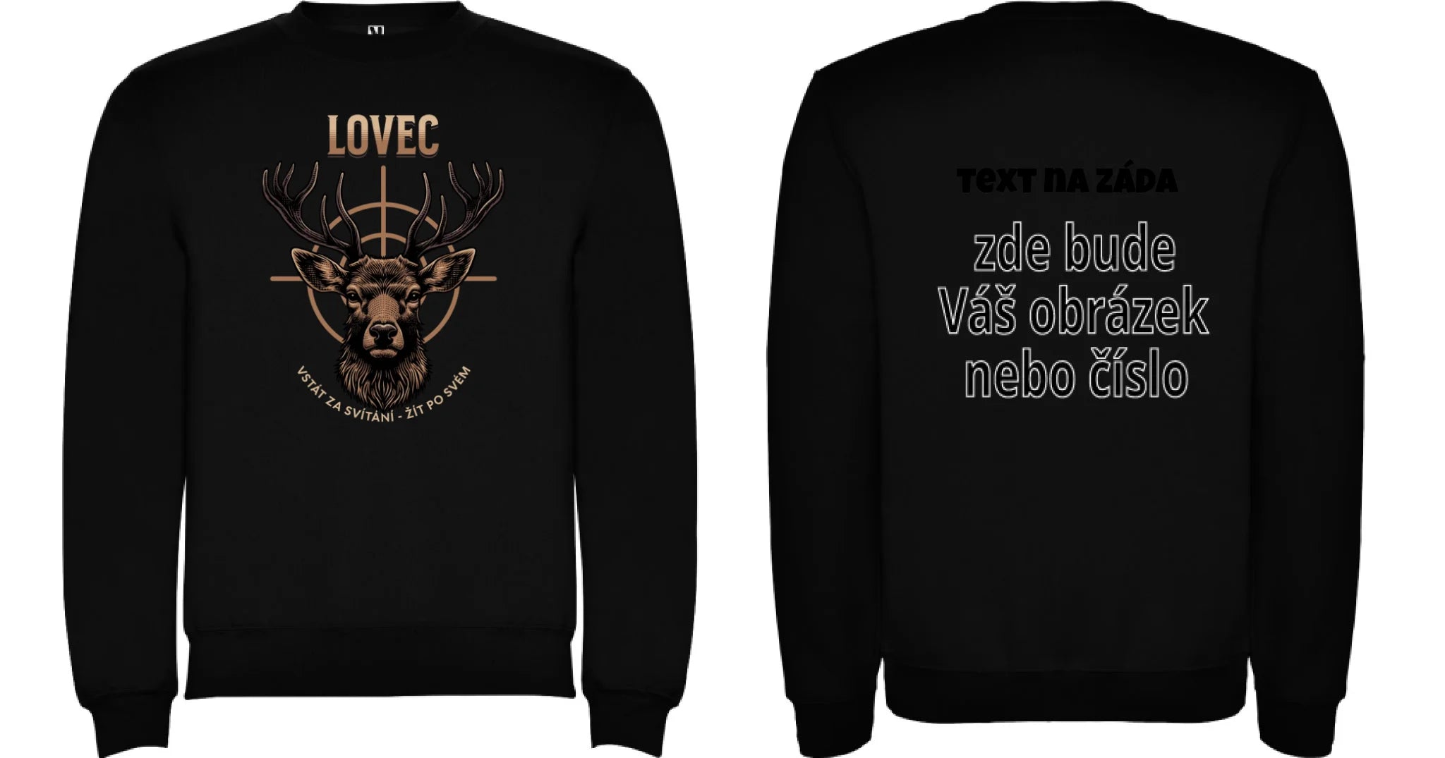 MIKINA BEZ KAPUCE UNISEX s motivem MYSLIVOST LOVEC (výběr z 5+ motivů) oboustranný potisk unisex mikina clasica Černá