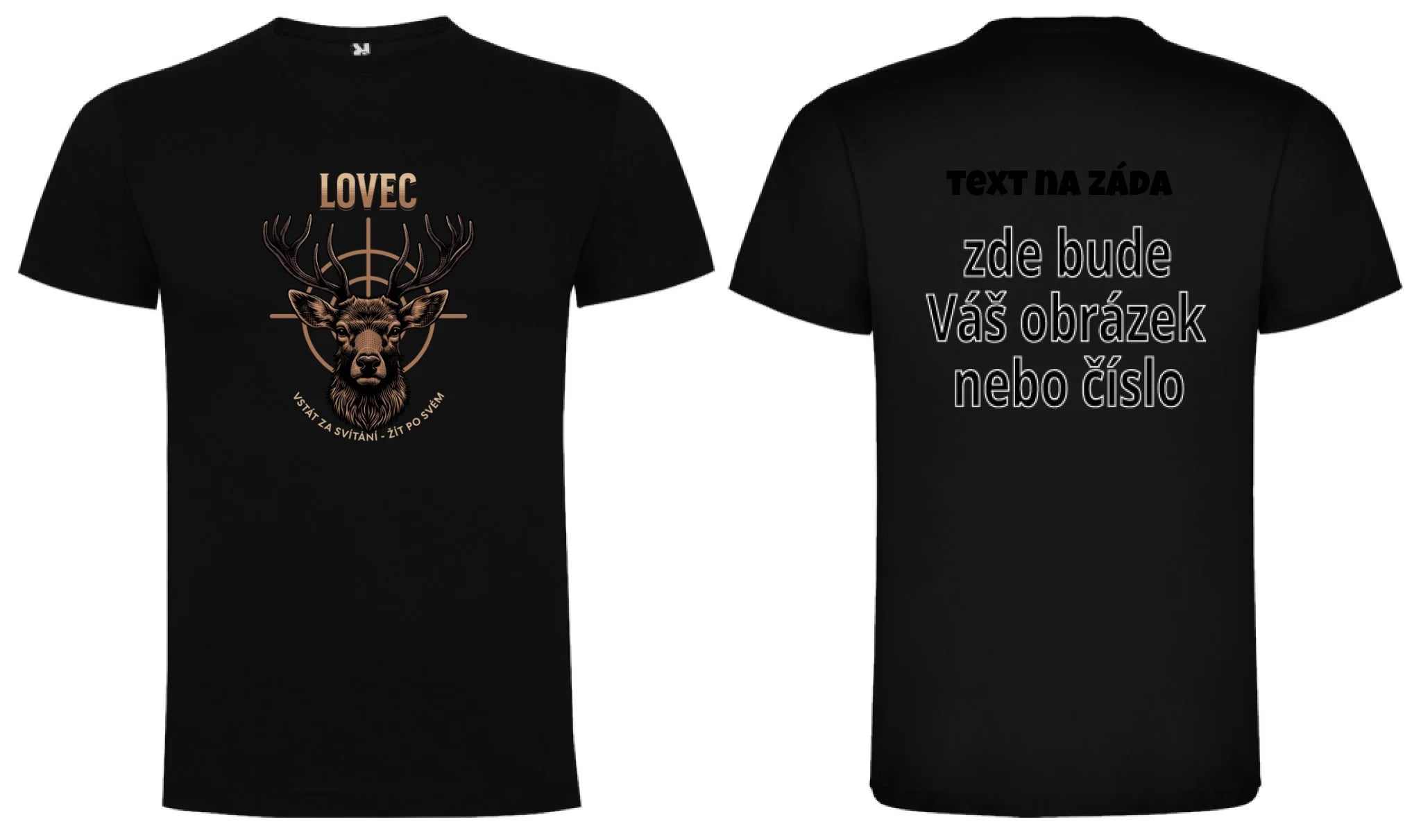 PÁNSKÉ TRIČKO s motivem MYSLIVOST LOVEC (výběr z 5+ motivů) oboustranný potisk pánské DOGO Černá