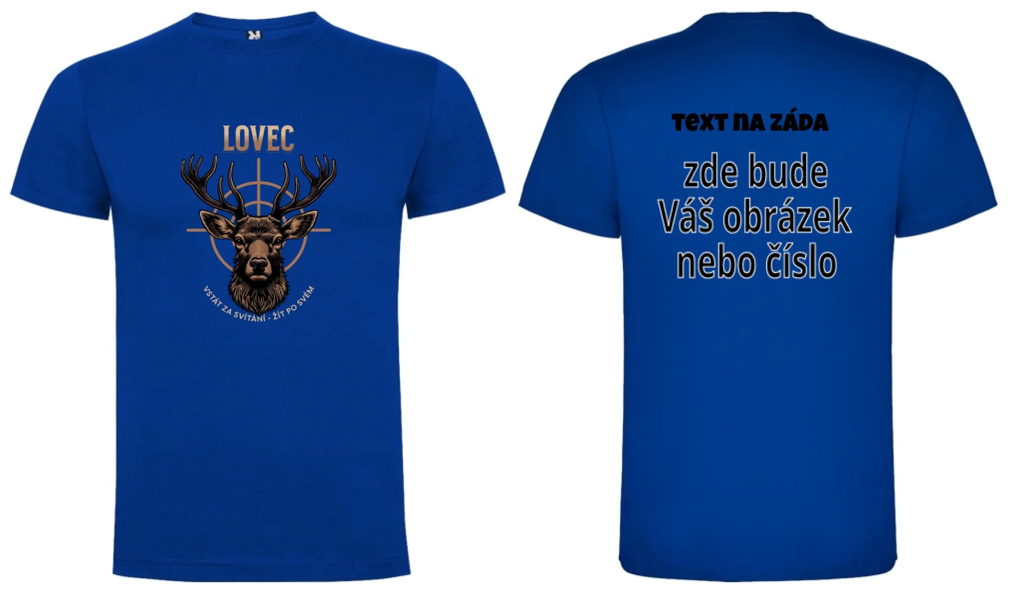 PÁNSKÉ TRIČKO s motivem MYSLIVOST LOVEC (výběr z 5+ motivů) oboustranný potisk pánské DOGO Modrá