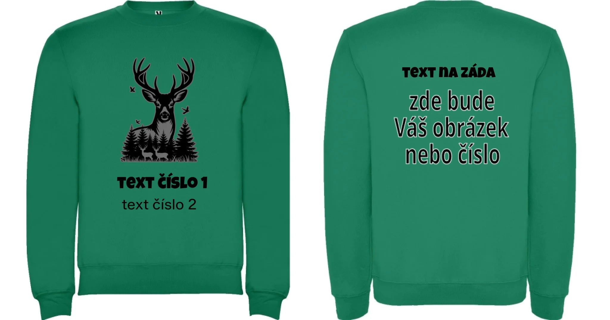 MIKINA BEZ KAPUCE UNISEX s motivem MYSLIVOST (výběr z 10+ obrázků, možnost doplnit vlastní texty)