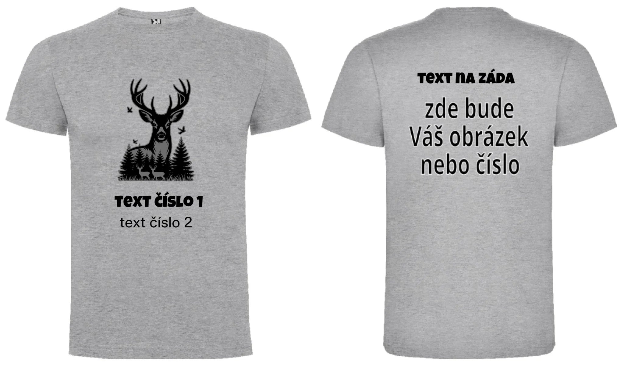 PÁNSKÉ TRIČKO s motivem MYSLIVOST (výběr z 10+ obrázků, možnost doplnit vlastní texty) oboustranný potisk pánské DOGO Melír