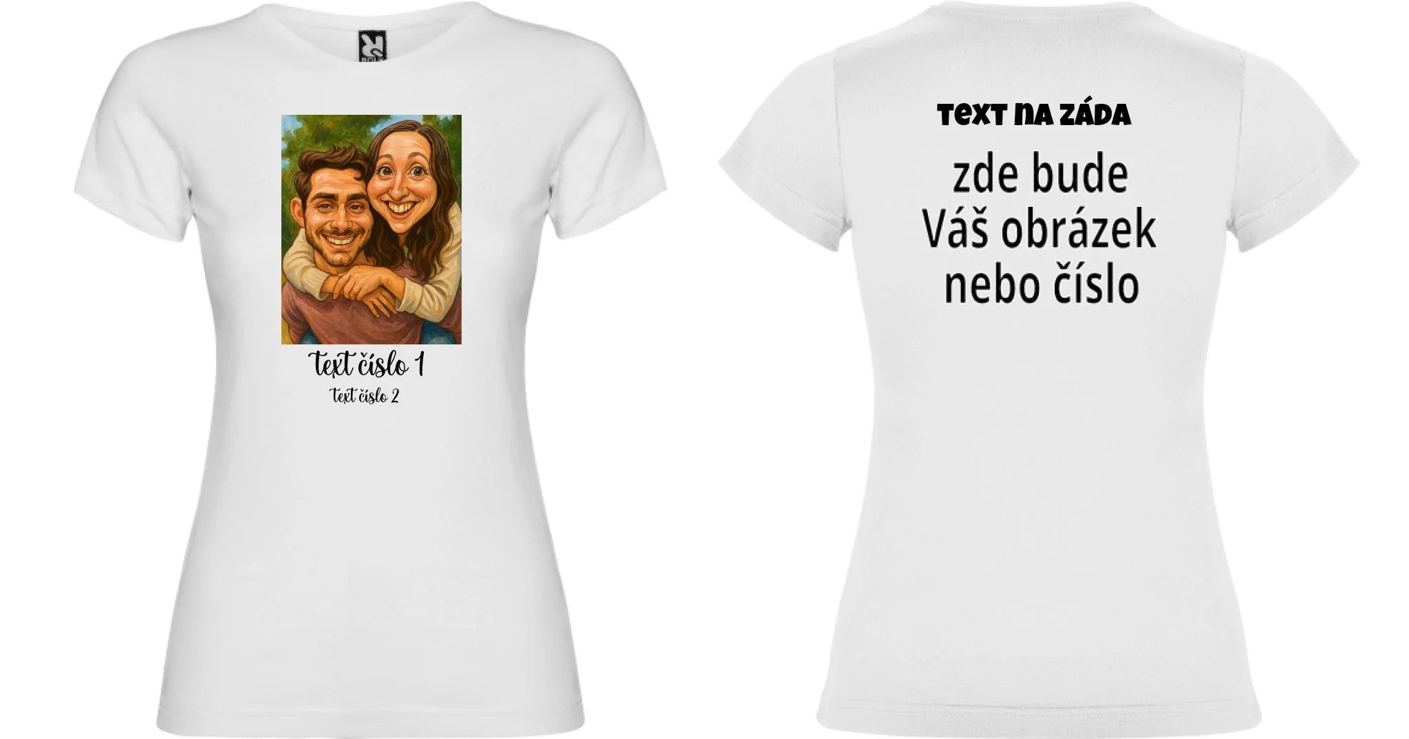 DÁMSKÉ TRIČKO s motivem KARIKATURA (vložíte fotku a texty) oboustranný potisk dámské jamaica Bílá